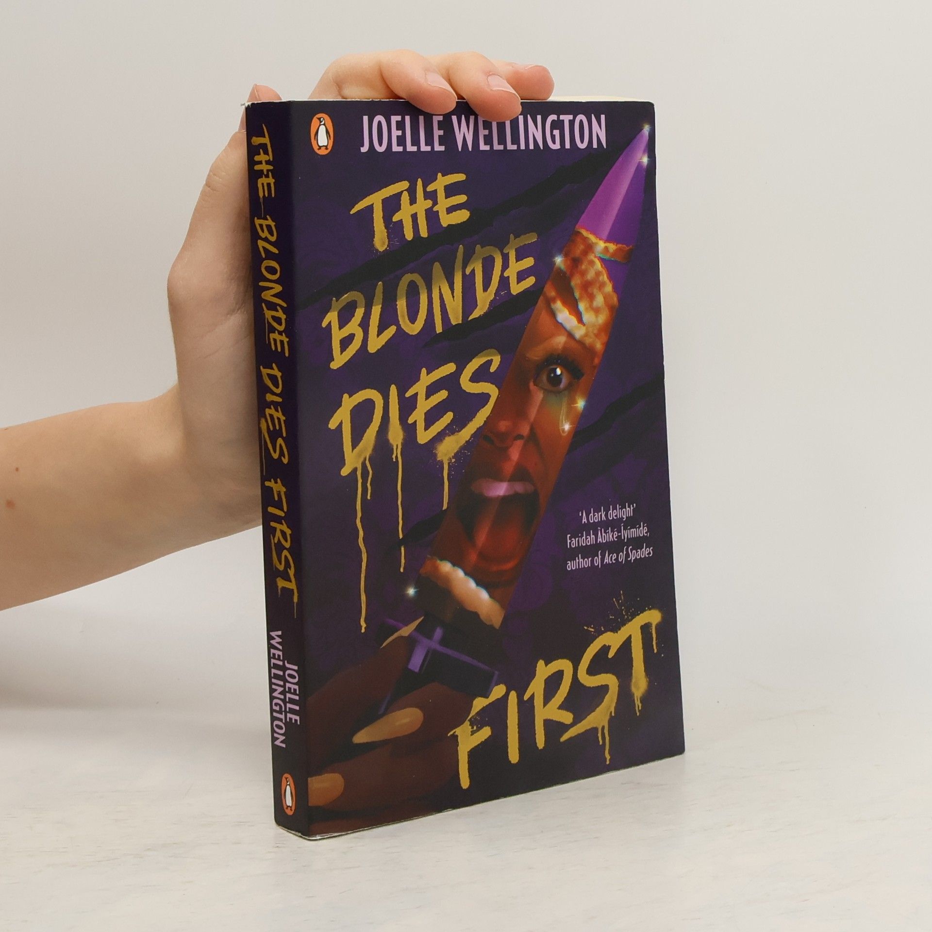 Joelle Wellington The Blonde Dies First