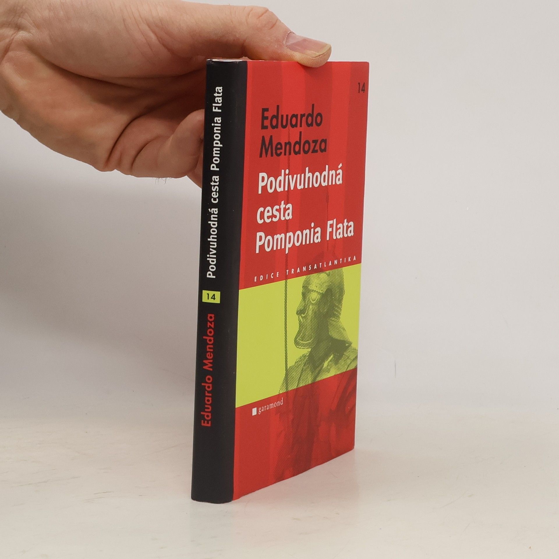 Eduardo Mendoza Podivuhodná cesta Pomponia Flata