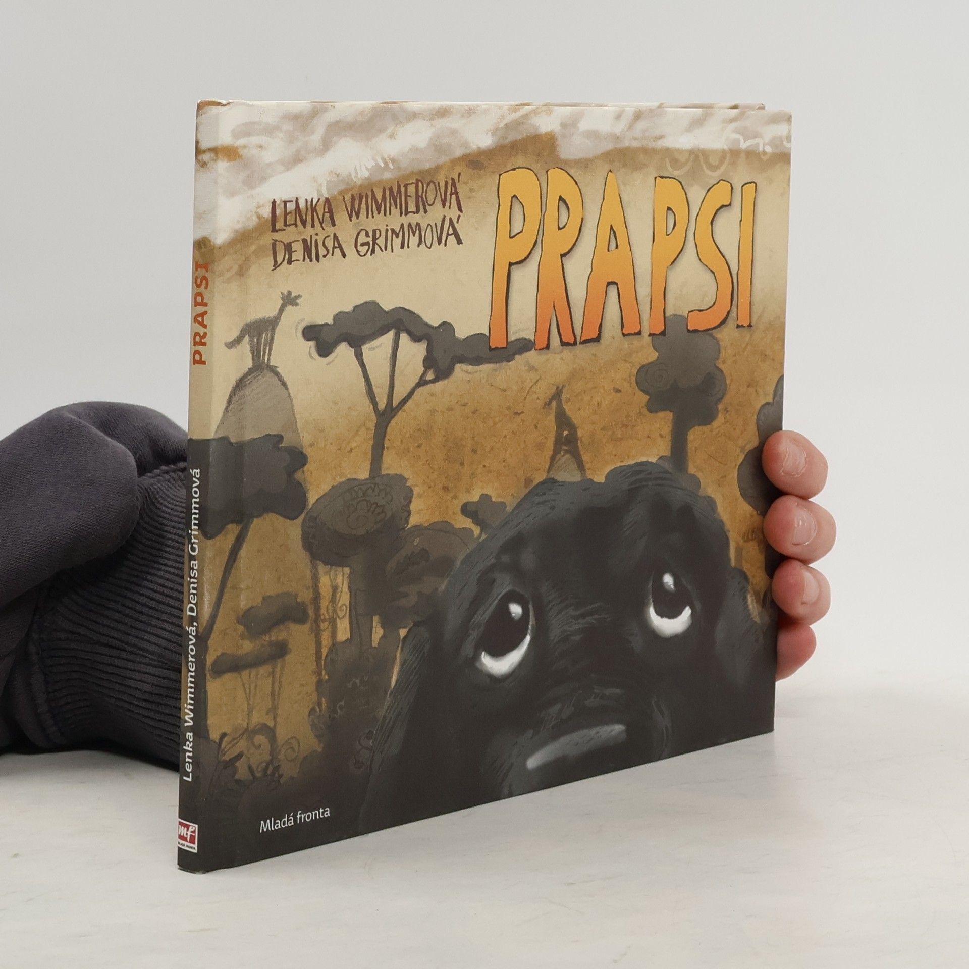 Lenka Wimmerová Prapsi: Jak přišli prapsi mezi lidi