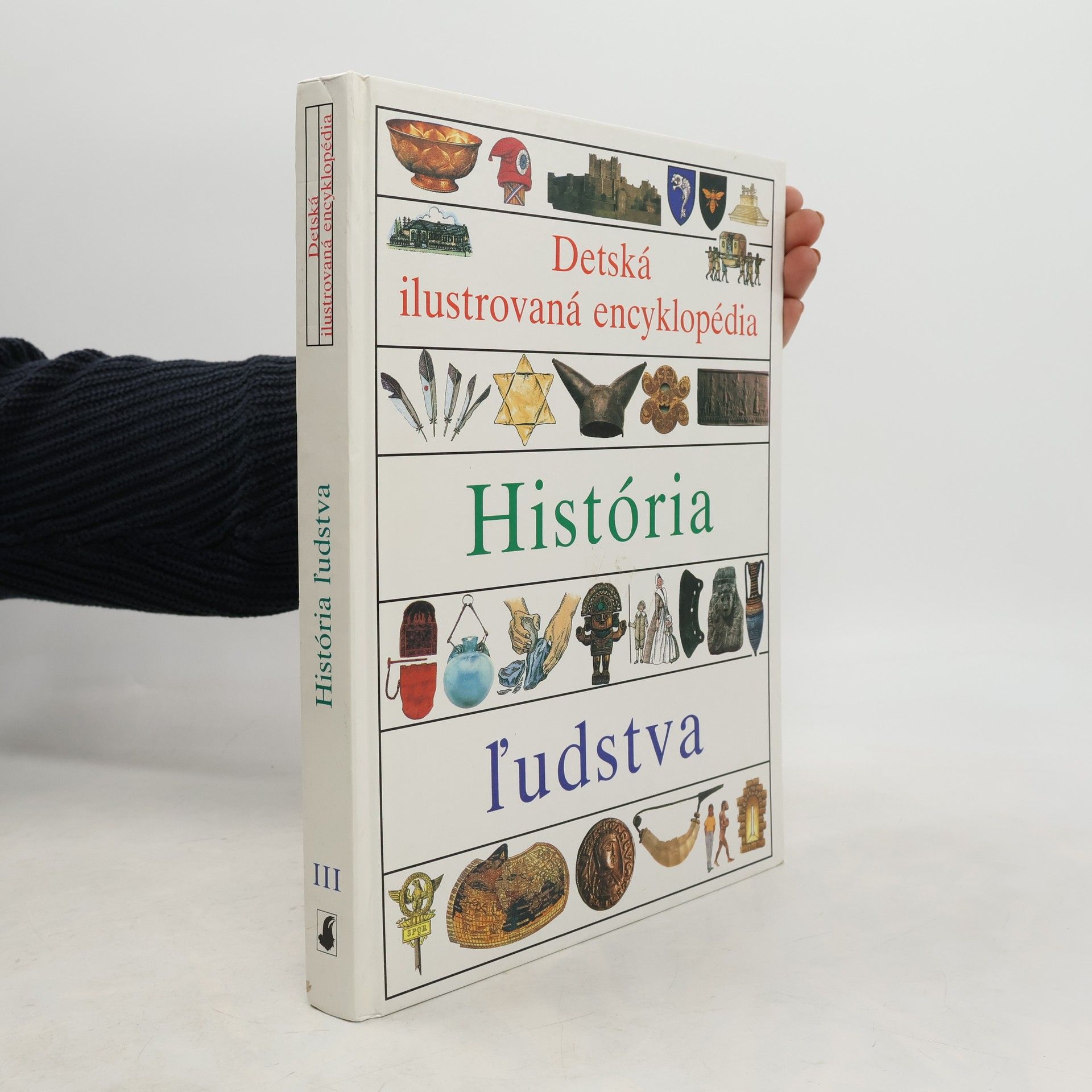 História ľudstva. Detská ilustrovaná encyklopédia