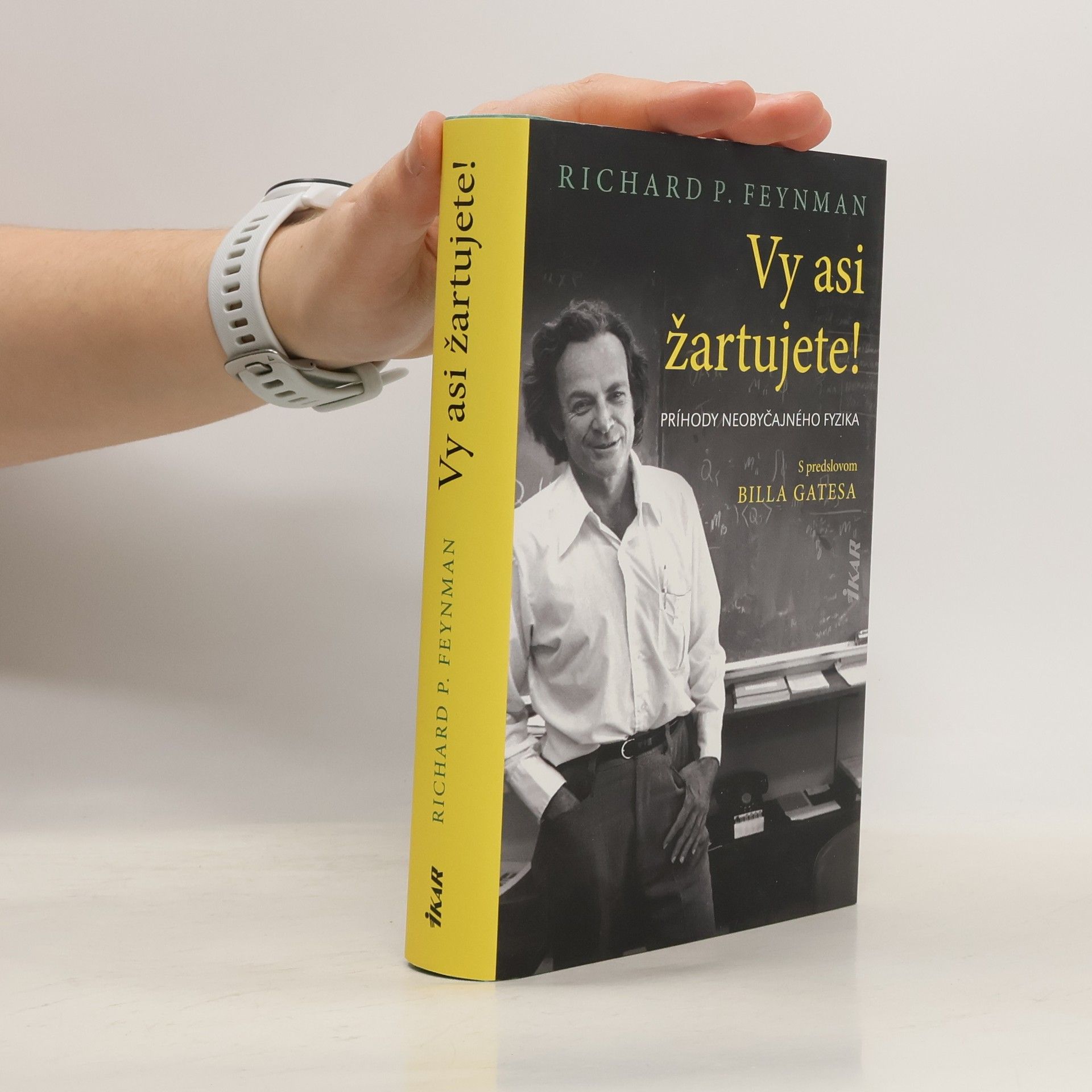 Richard Feynman Vy asi žartujete!