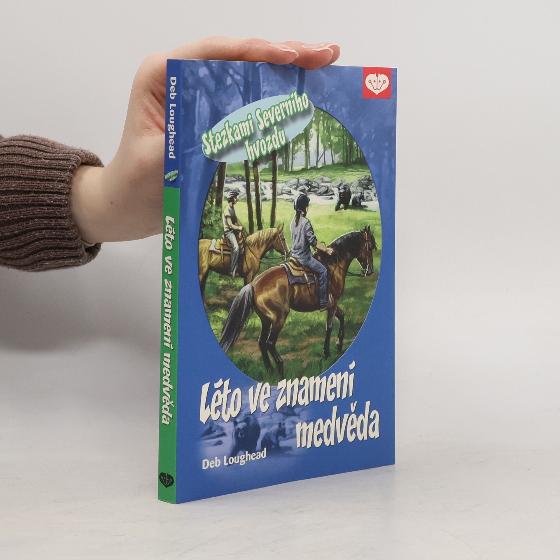 Deb Loughead Léto ve znamení medvěda