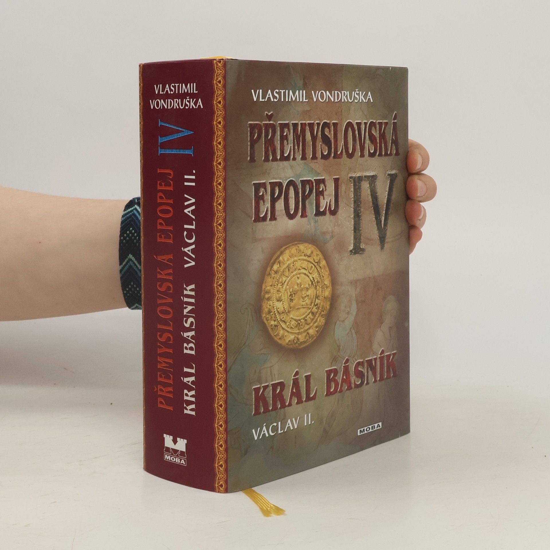 Vlastimil Vondruška Přemyslovská epopej IV.