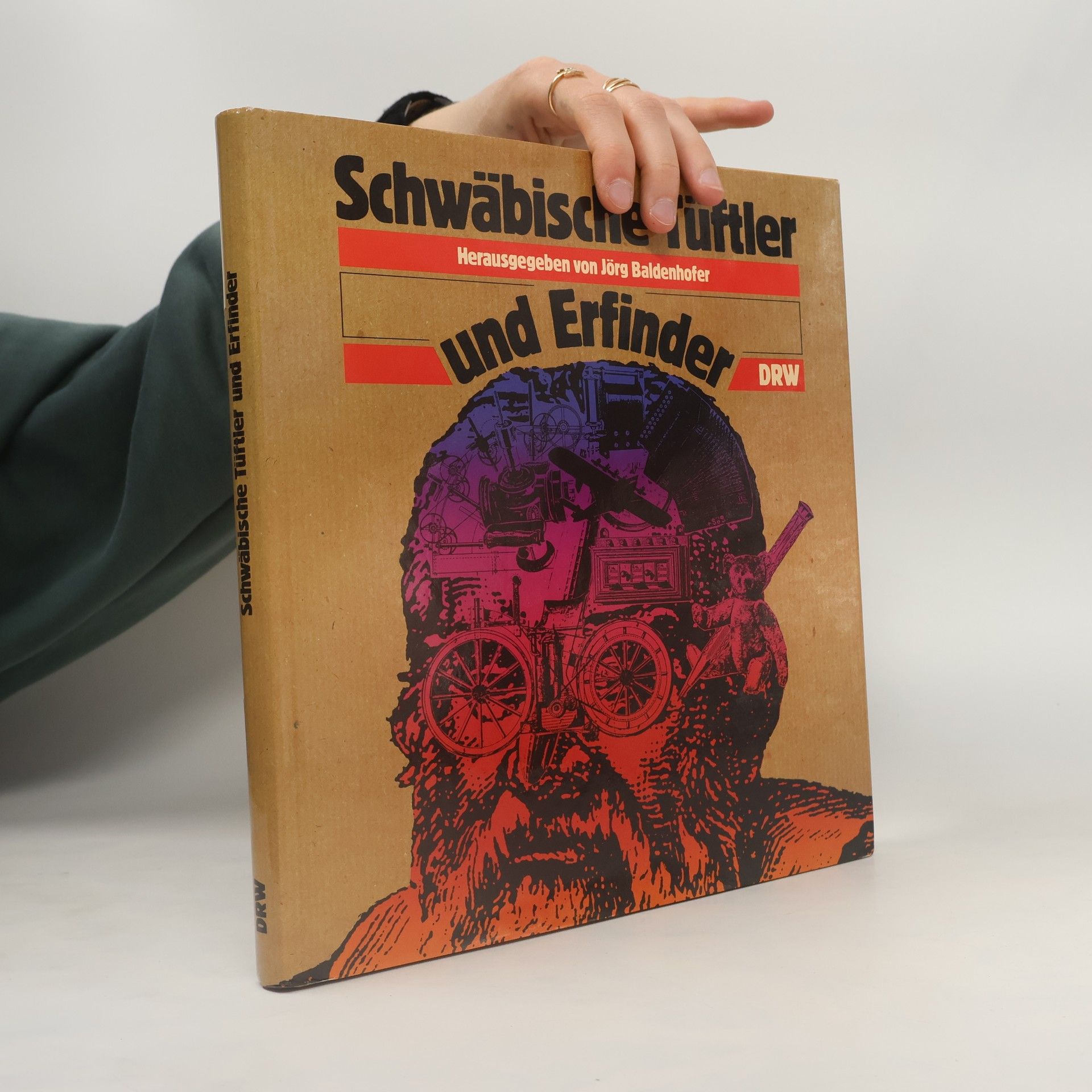 Jörg Baldenhofer Schwäbische Tüftler und Erfinder