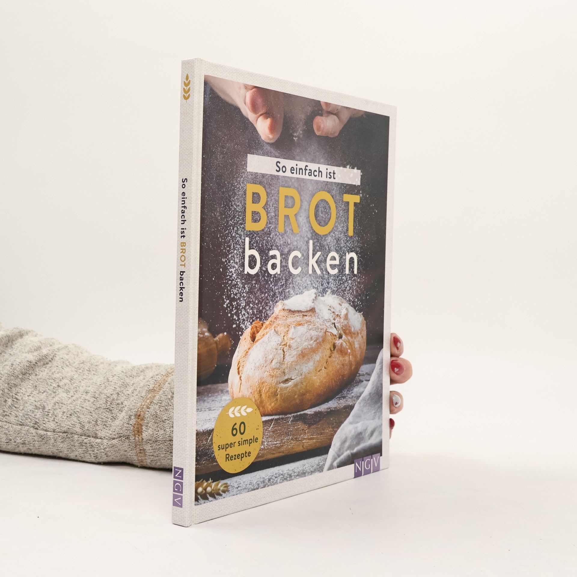 Various authors So einfach ist Brot backen