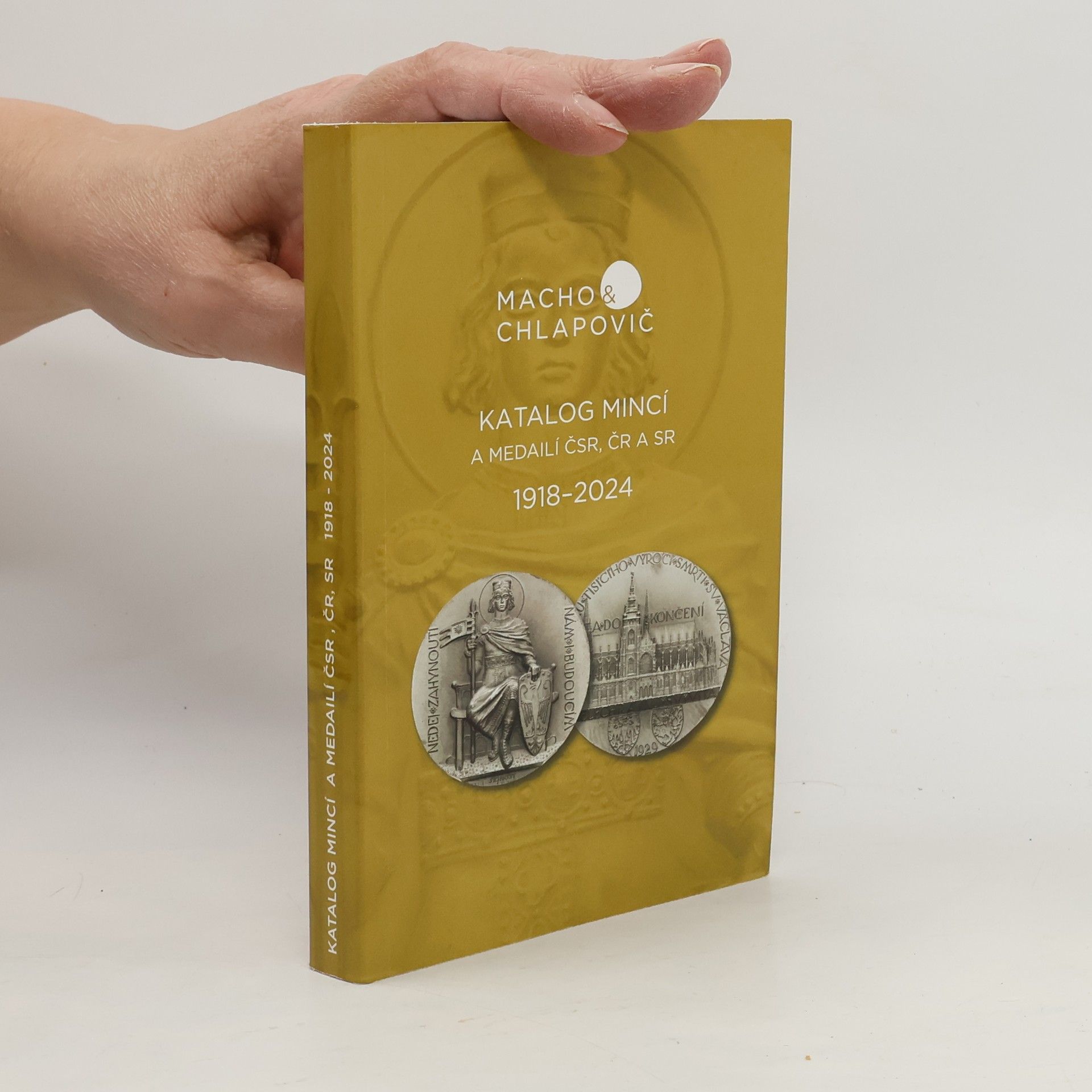 Kolektív autorov Katalog mincí a medailí ČSR, ČR A SR. 1918-2024