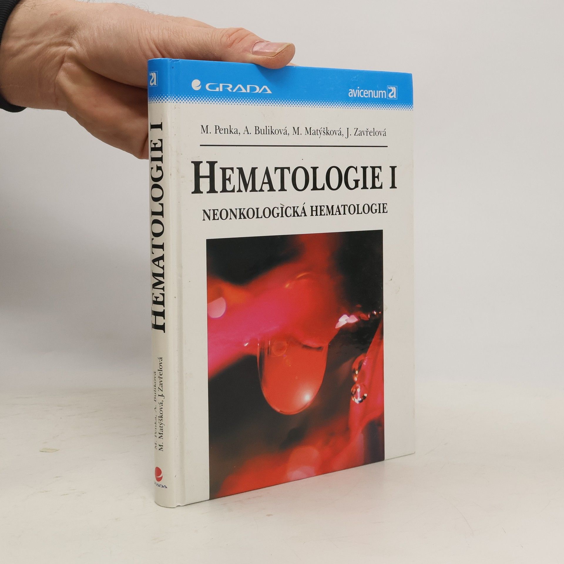 Miroslav Penka Hematologie I. Neonkologická hematologie