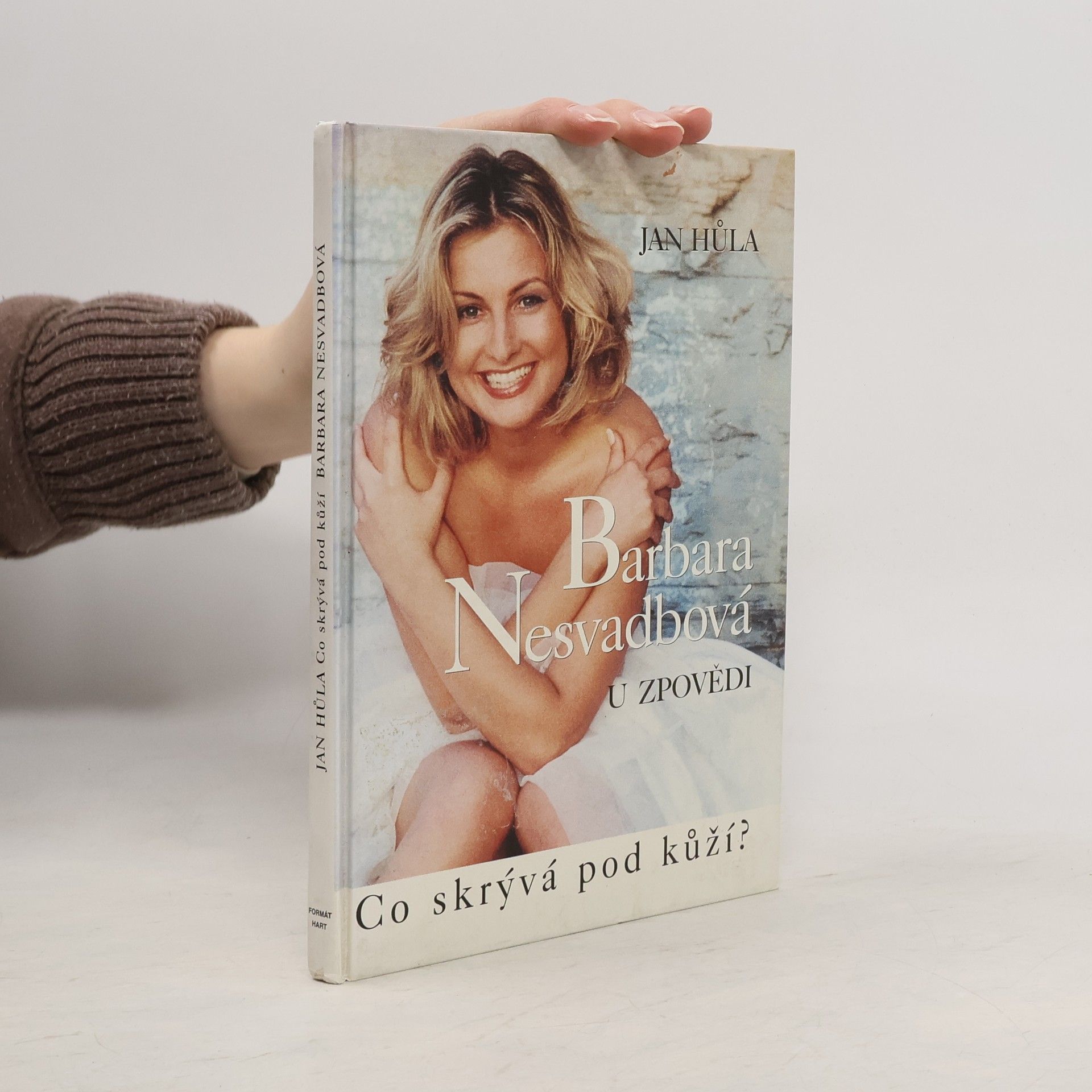 Bára Nesvadbová Barbara Nesvadbová u zpovědi. Co skrývá pod kůží?