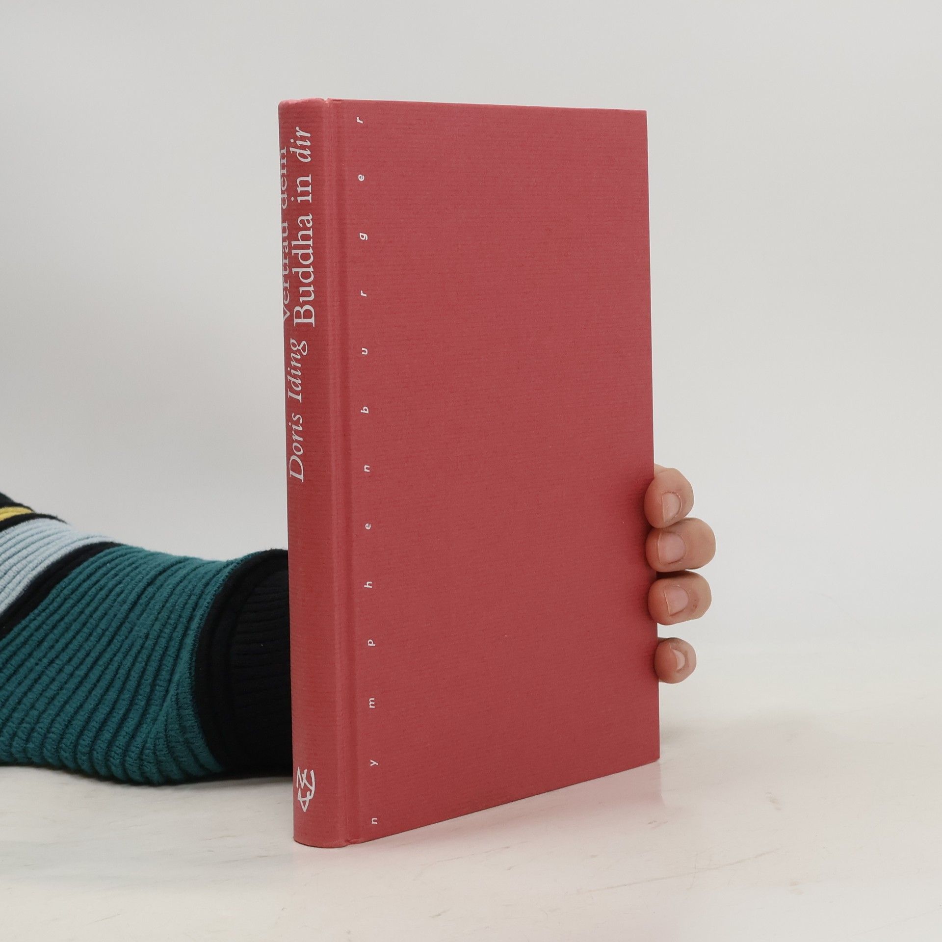 Doris Iding Vertrau dem Buddha in dir