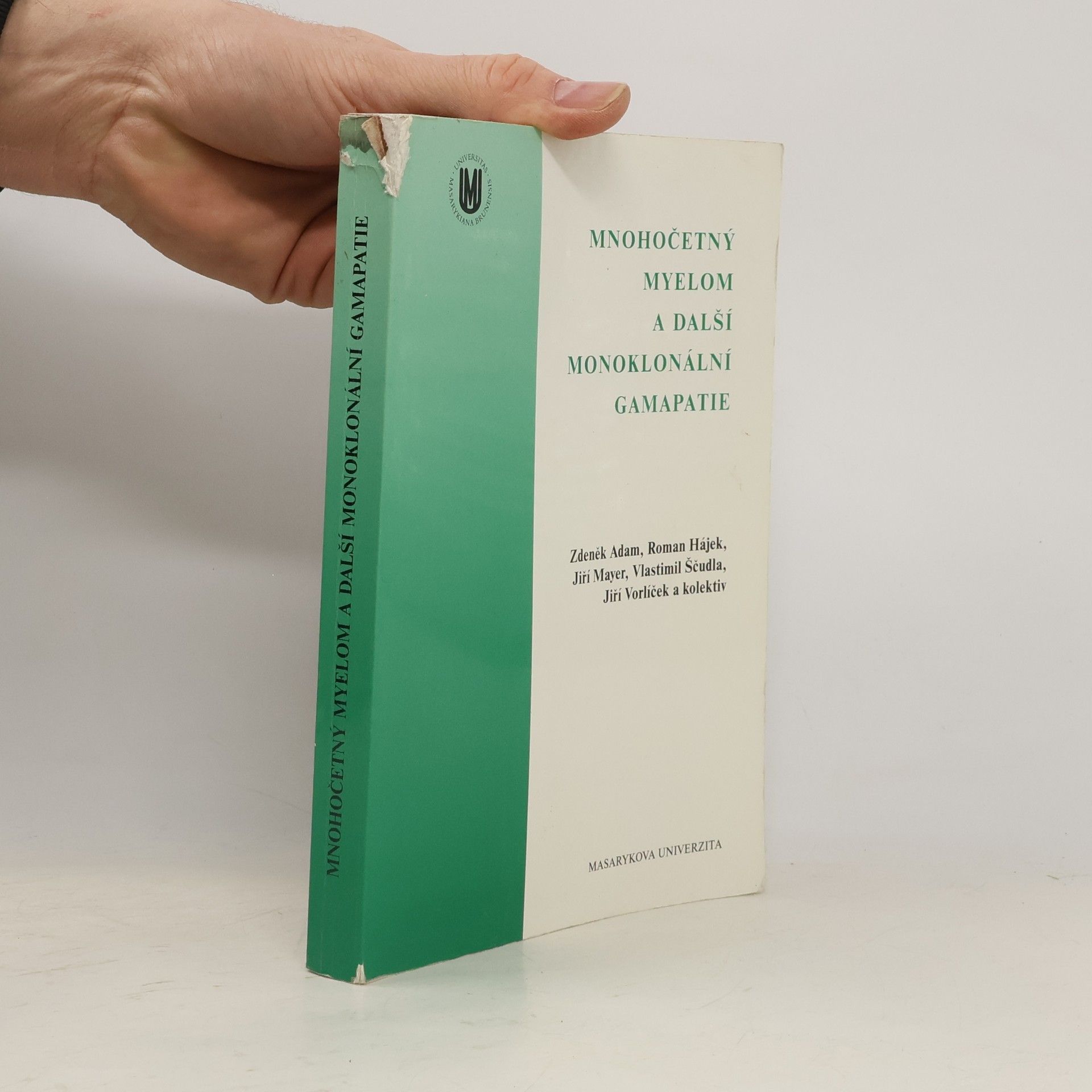 Zdeněk Adam Mnohočetný myelom a další monoklonální gamapatie