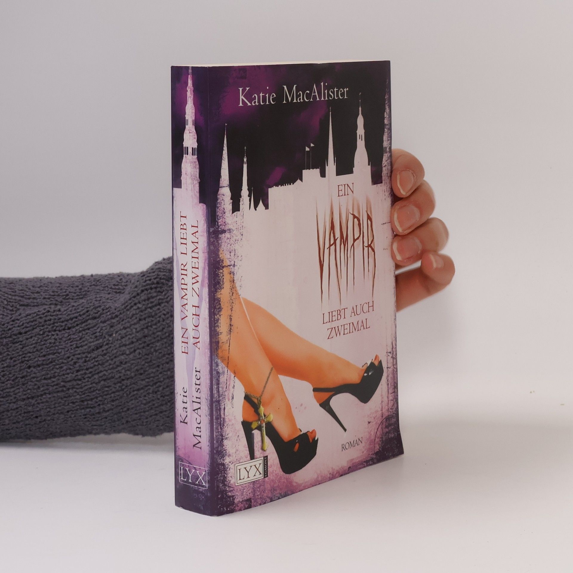 Katie MacAlister Ein Vampir liebt auch zweimal