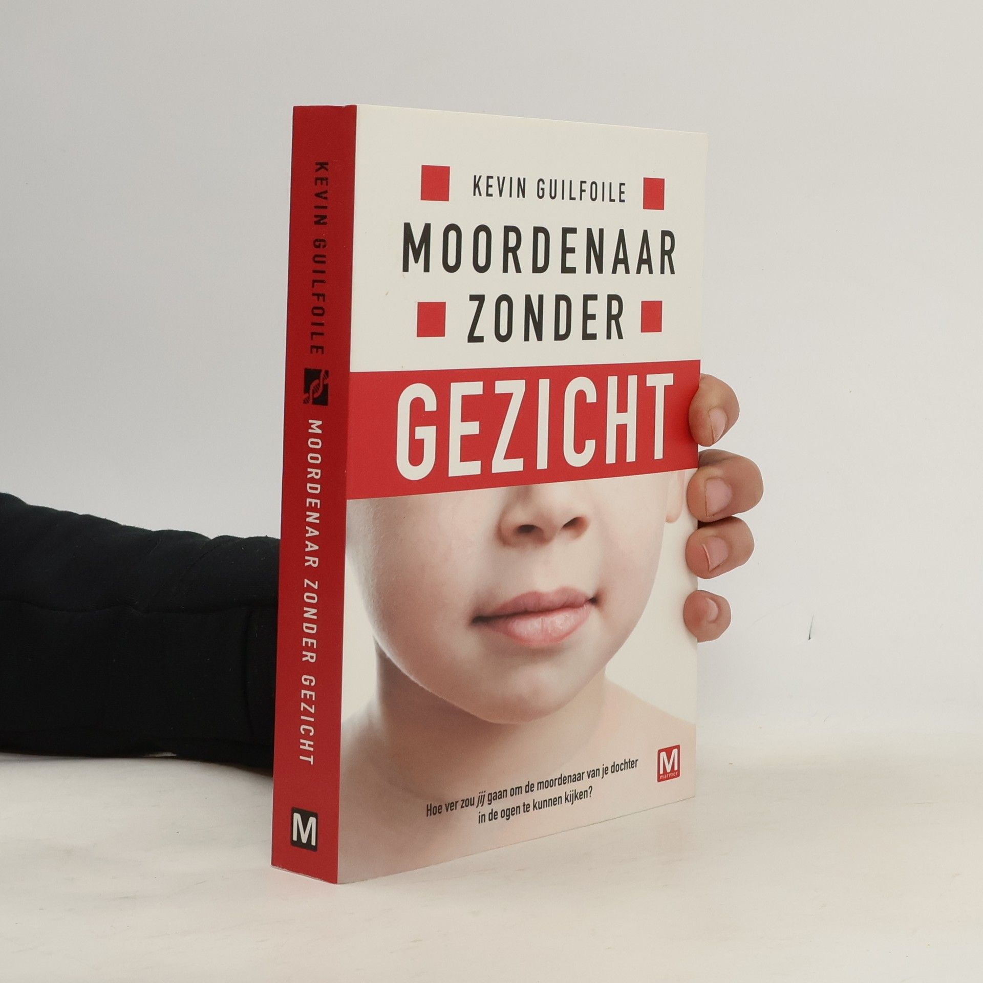 Kevin Guilfoile Moordenaar zonder gezicht