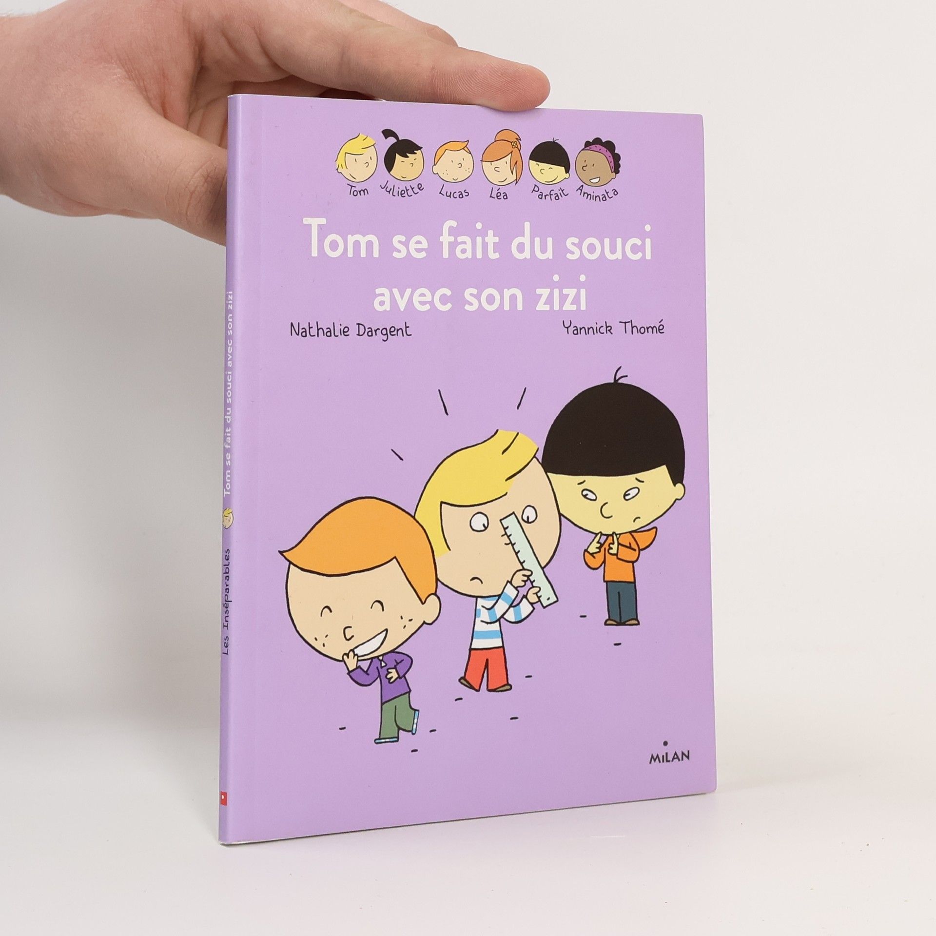 Nathalie Dargent Les Inséparables: Tom se fait du souci avec son zizi