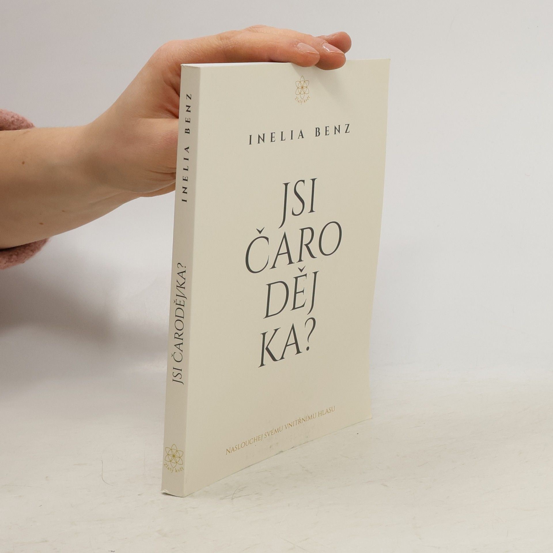 Inelia Benz Jsi Čarodějka?