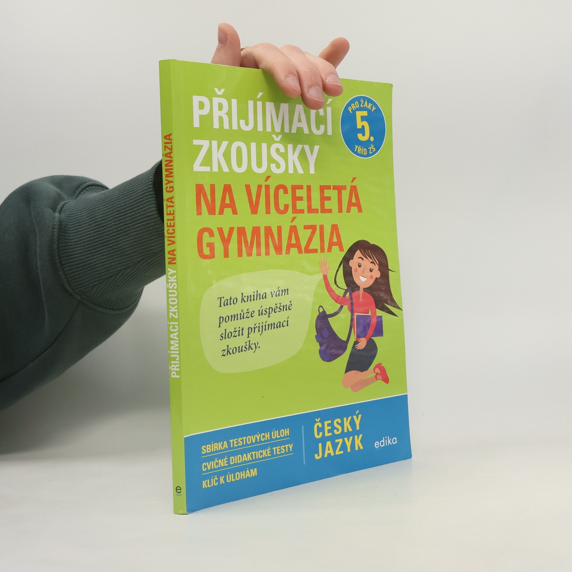 František Brož Přijímací zkoušky na víceletá gymnázia. Český jazyk.