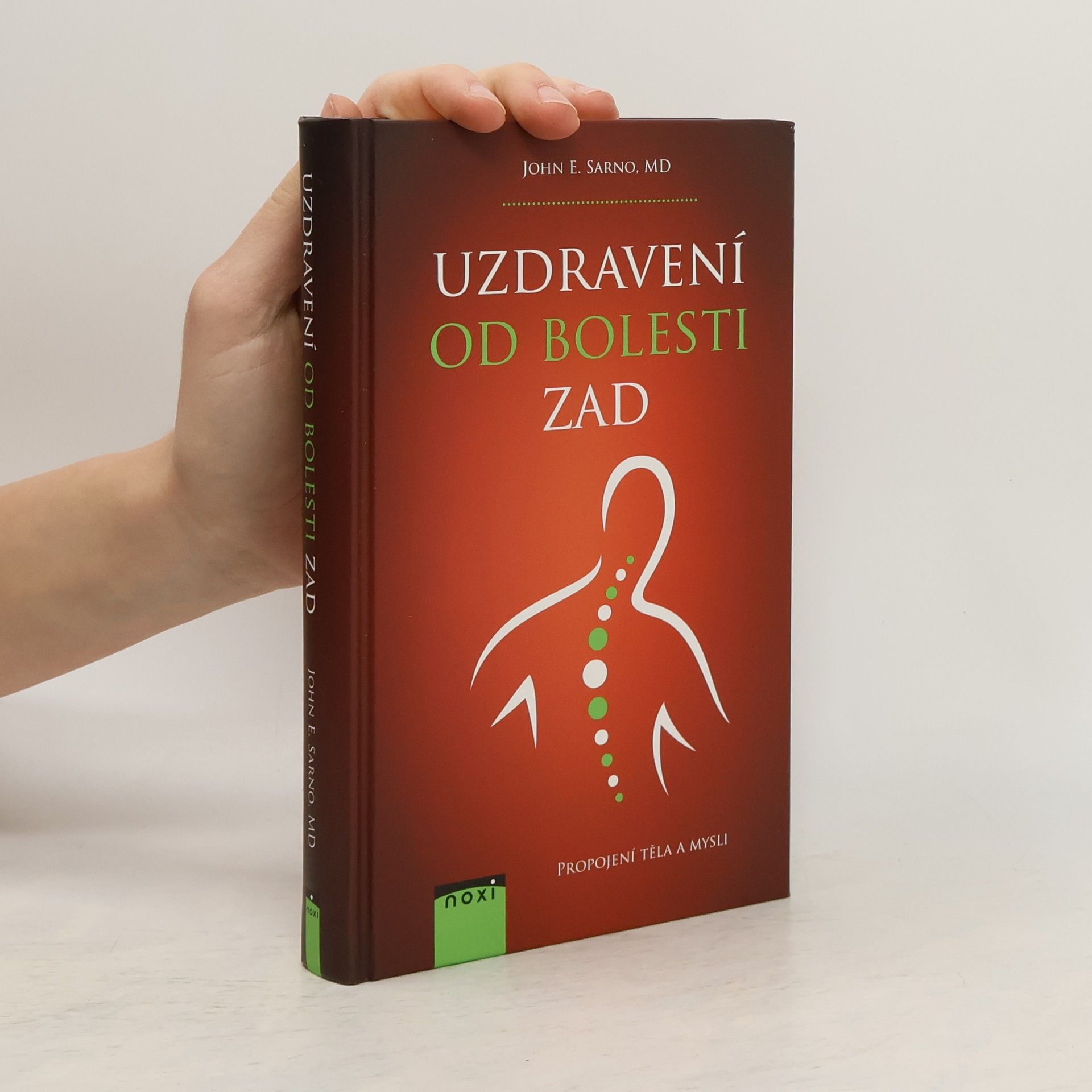John E. Sarno Uzdravení od bolesti zad