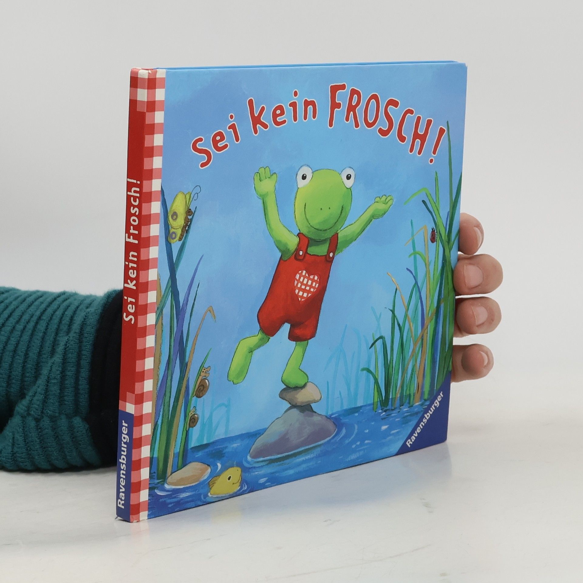 Regina Schwarz Sei kein Frosch!