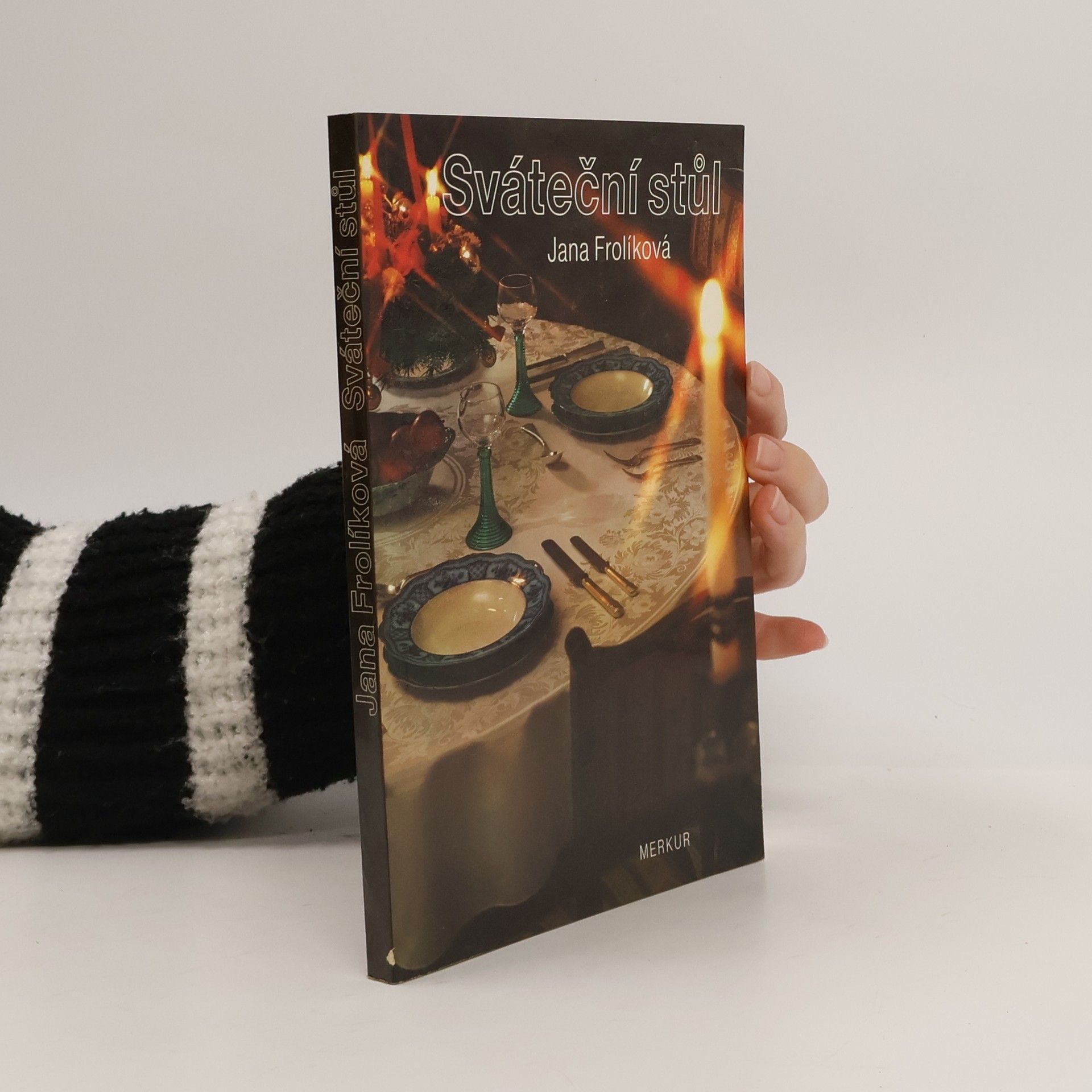 Jana Frolíková Sváteční stůl