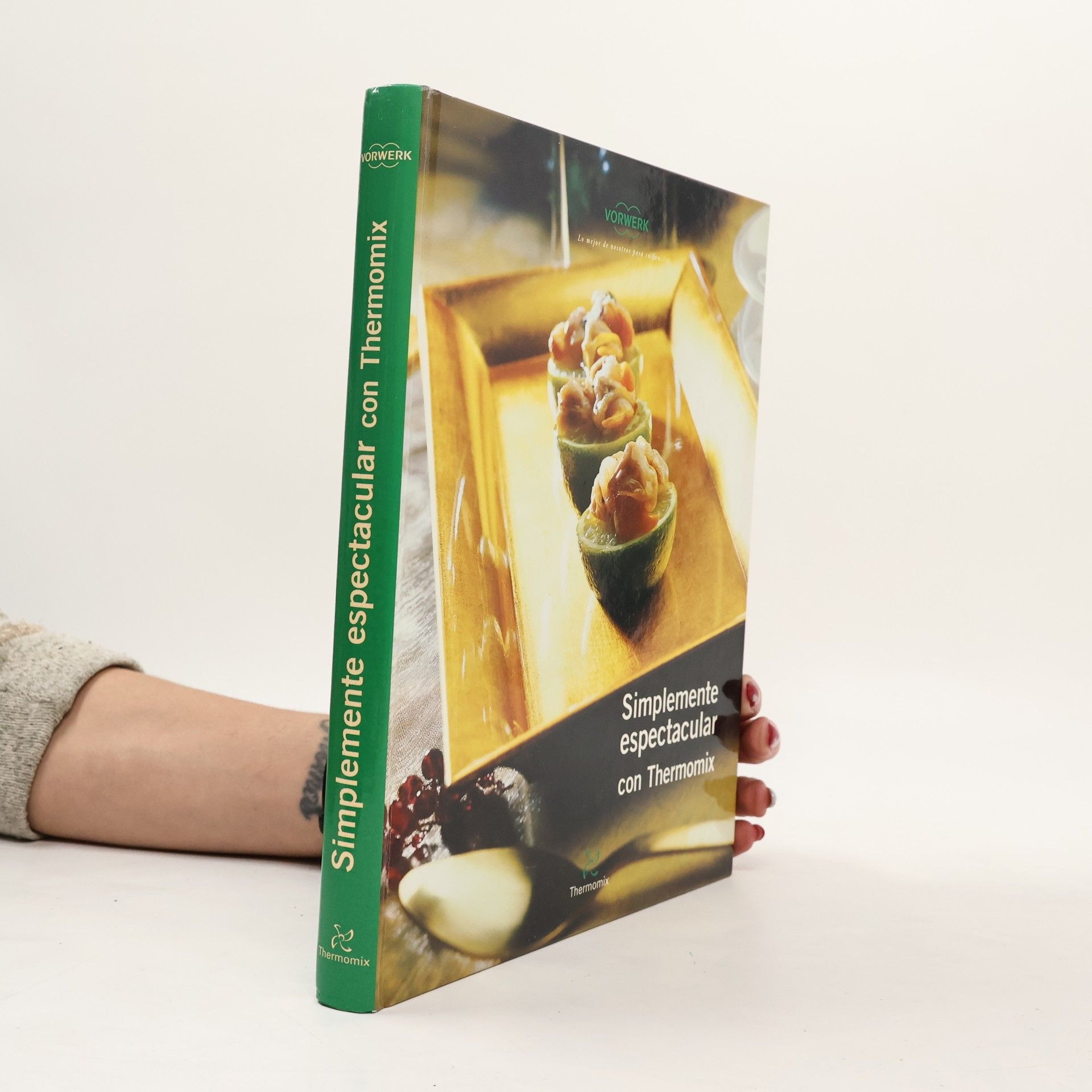 Various authors Simplemente espectacular con Thermomix