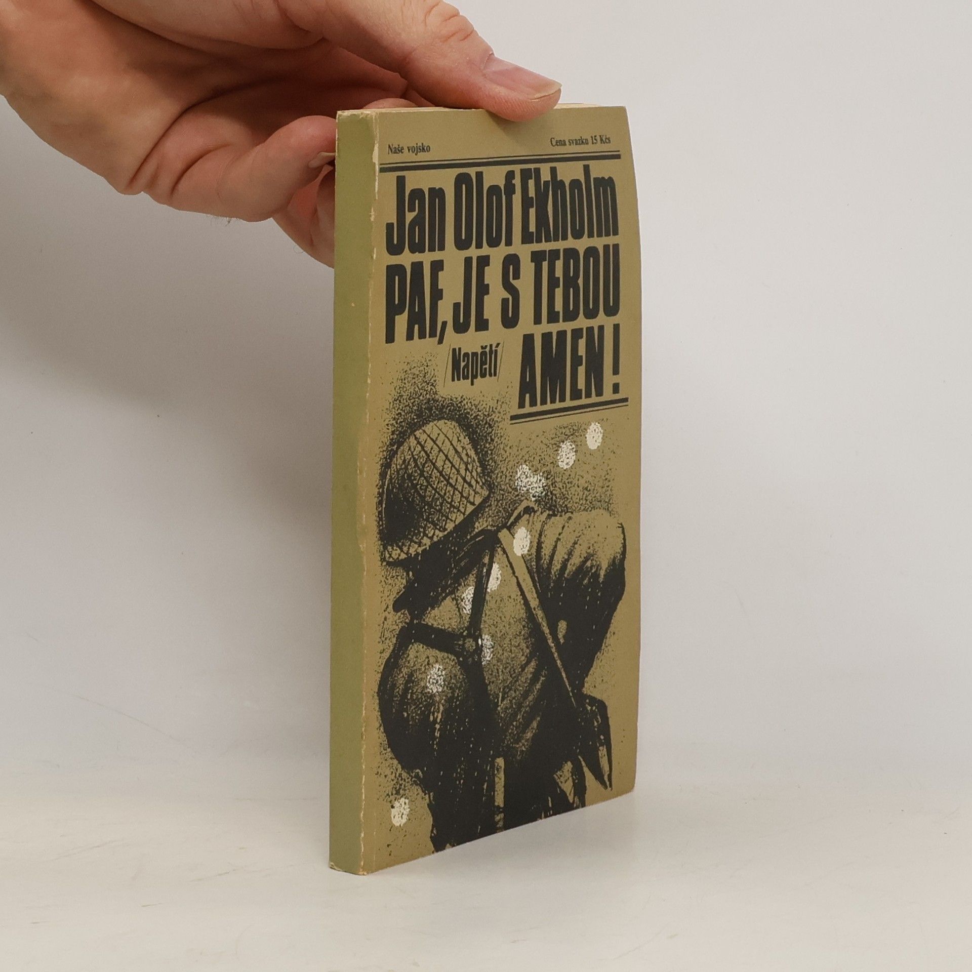 Jan Olof Ekholm Paf, je s tebou amen!