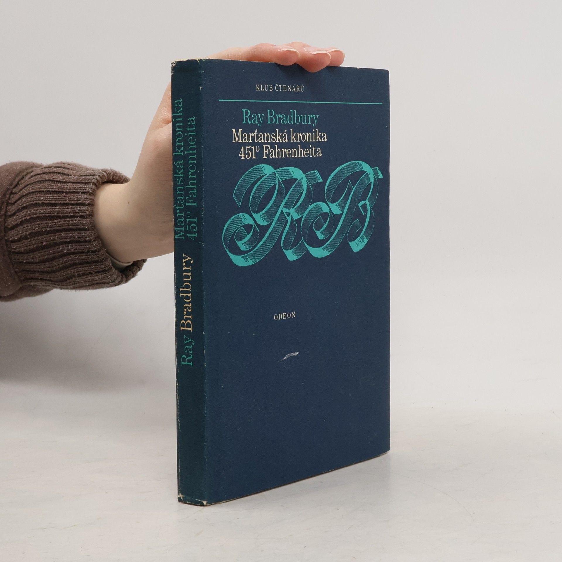 Ray Bradbury Marťanská kronika. 451° Fahrenheita