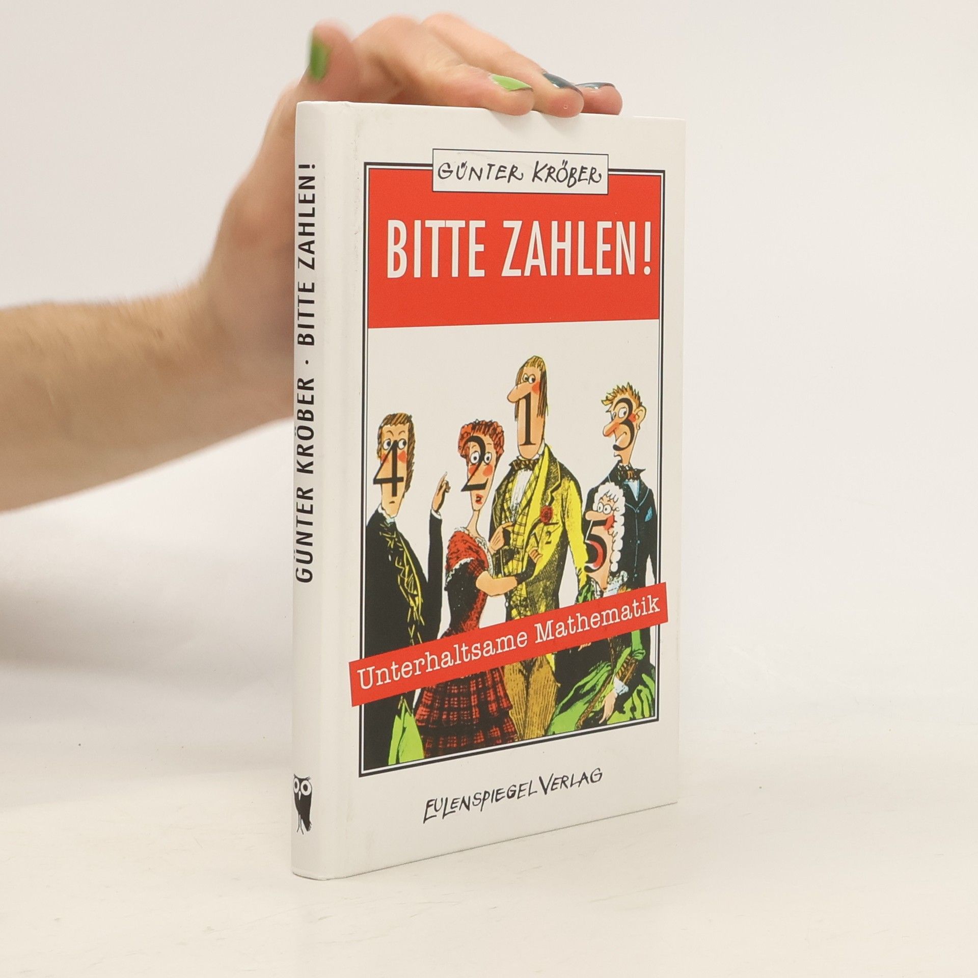 Günter Kröber Bitte Zahlen!