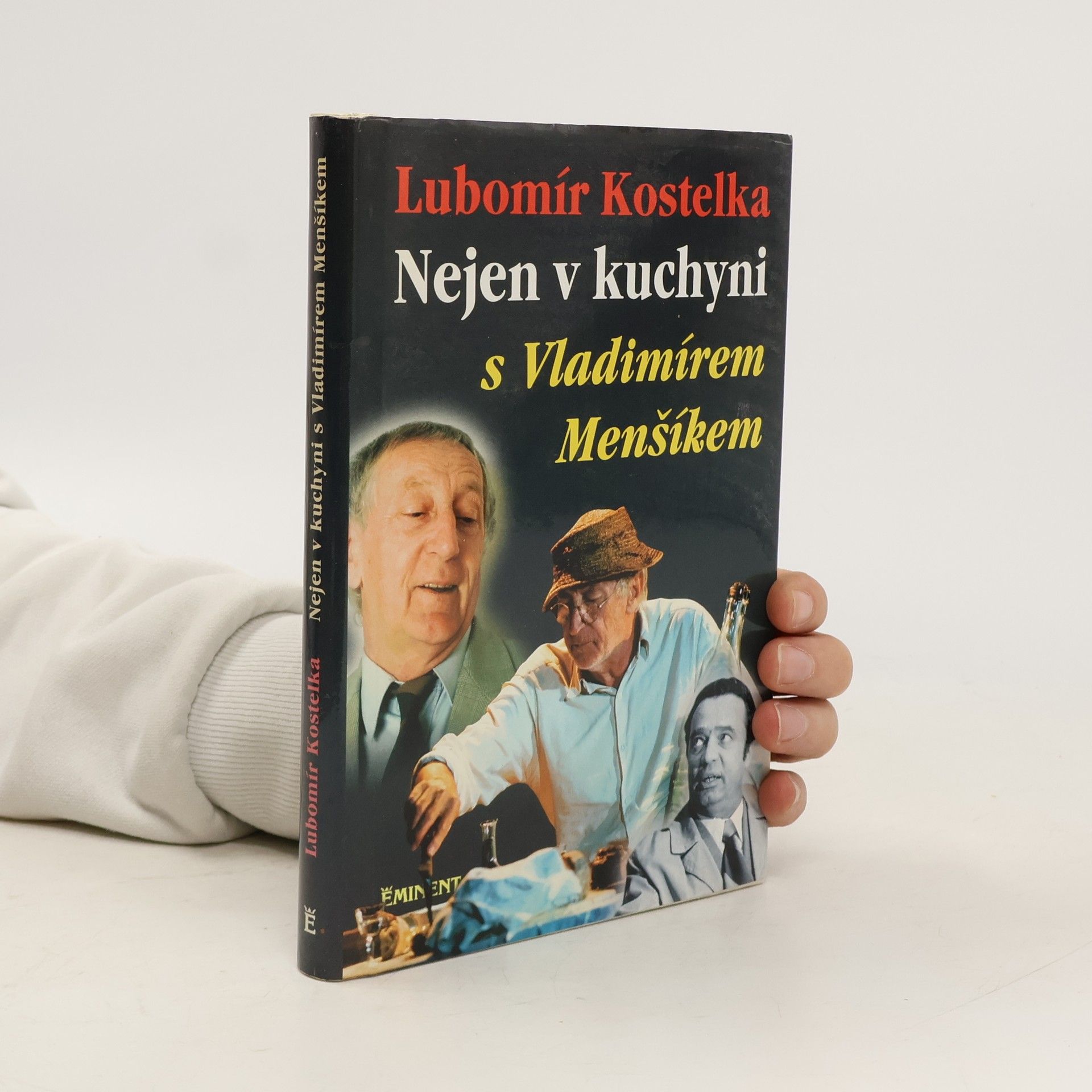 Lubomír Kostelka Nejen v kuchyni s Vladimírem Menšíkem
