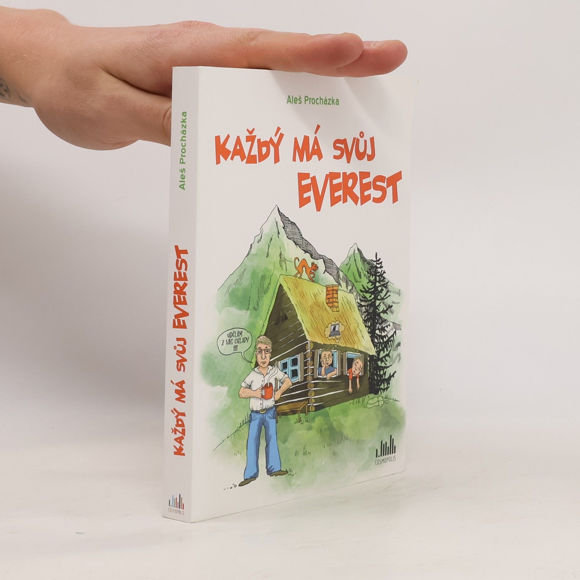 Aleš Procházka Každý má svůj Everest