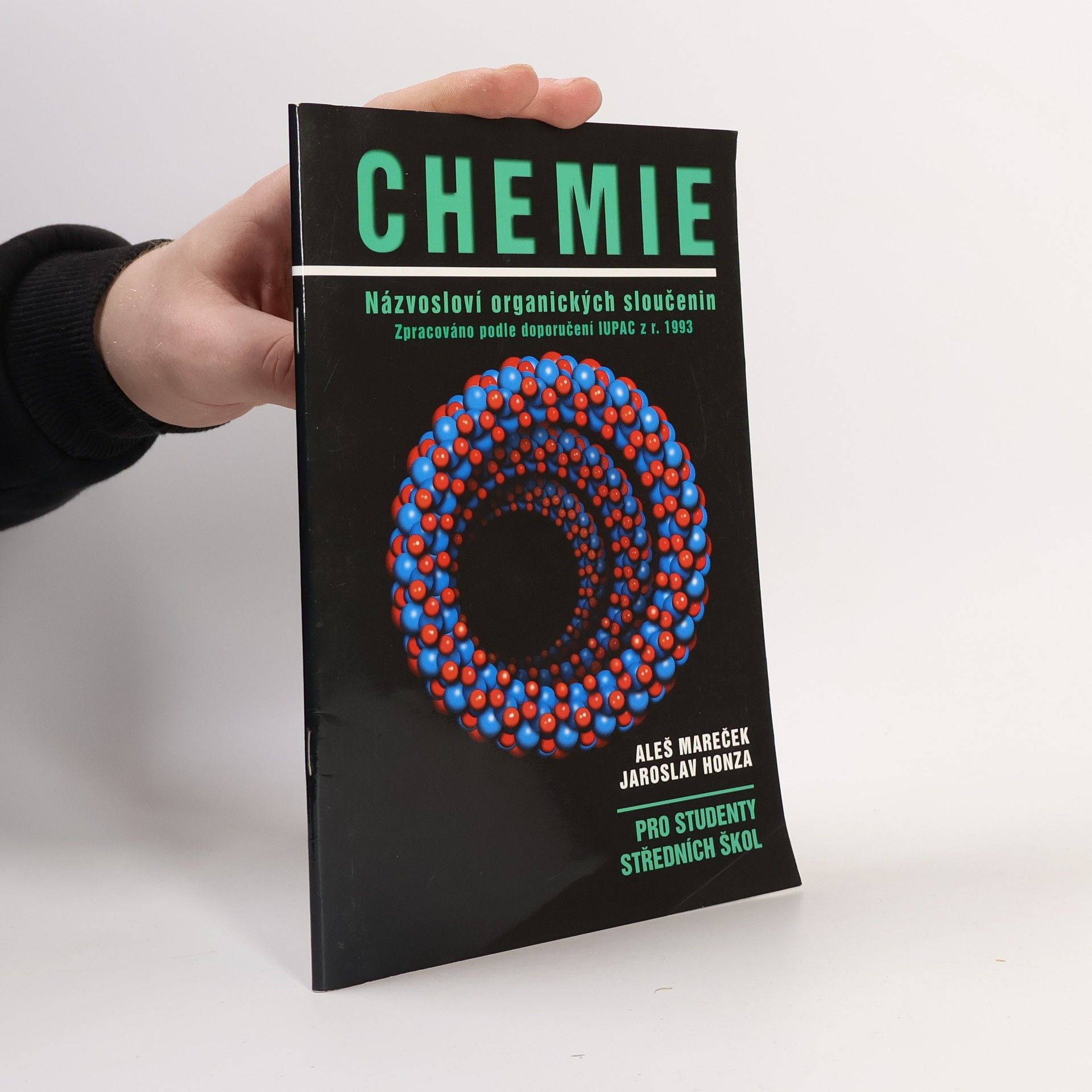 Aleš Mareček Chemie : názvosloví organických sloučenin : pro studenty středních škol