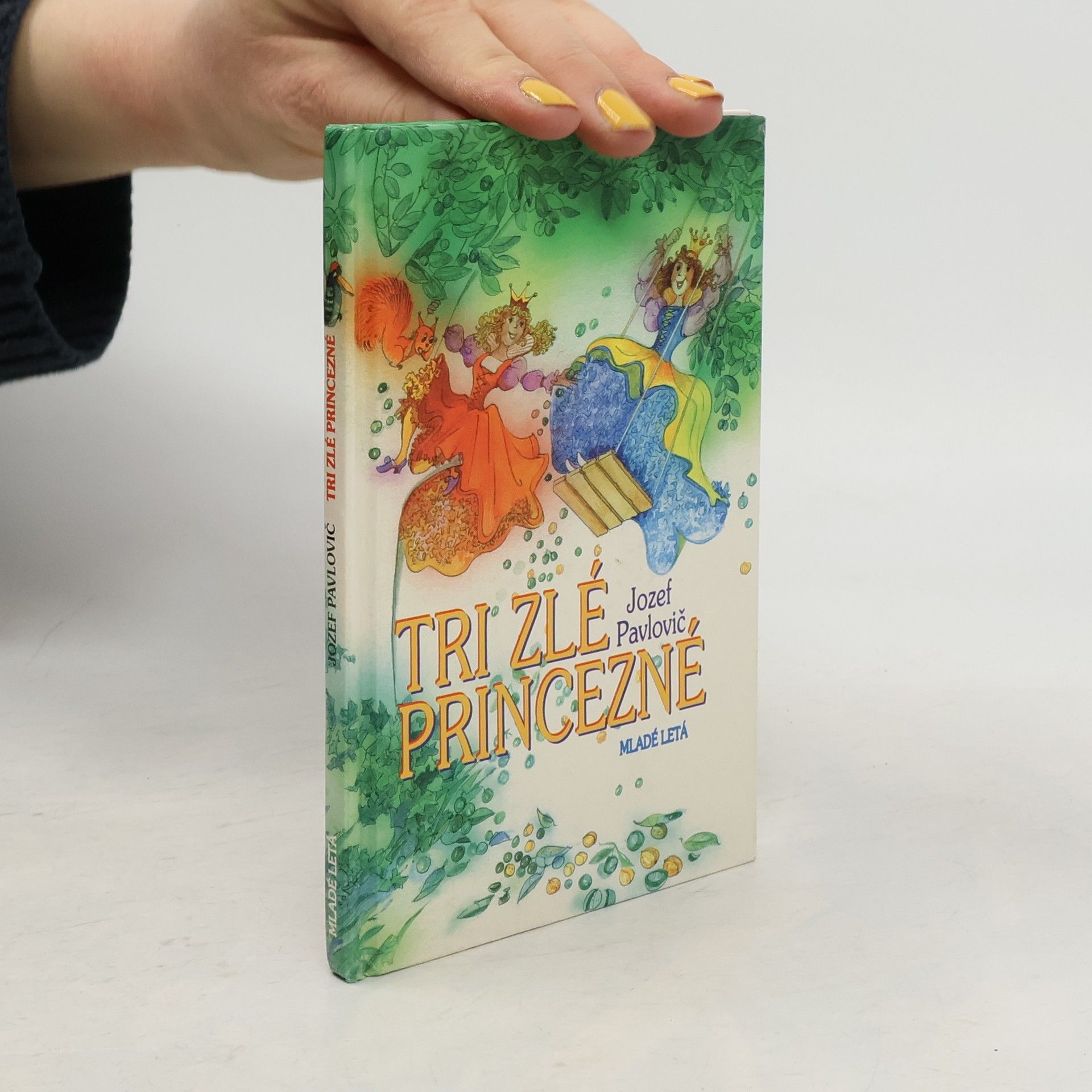 Jozef Pavlovič Tri zlé princezné
