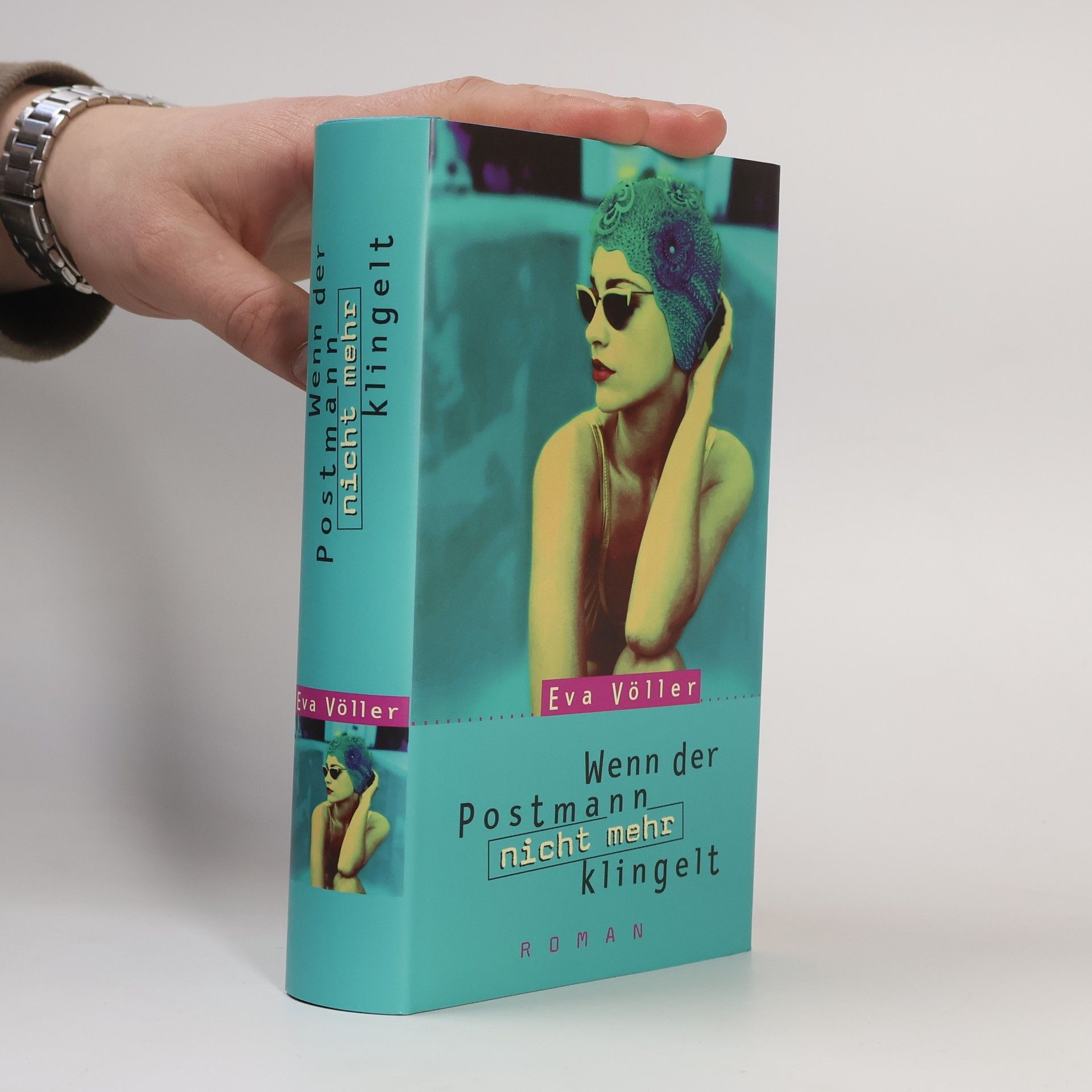 Eva Völler Wenn der Postmann nich mehr klingelt