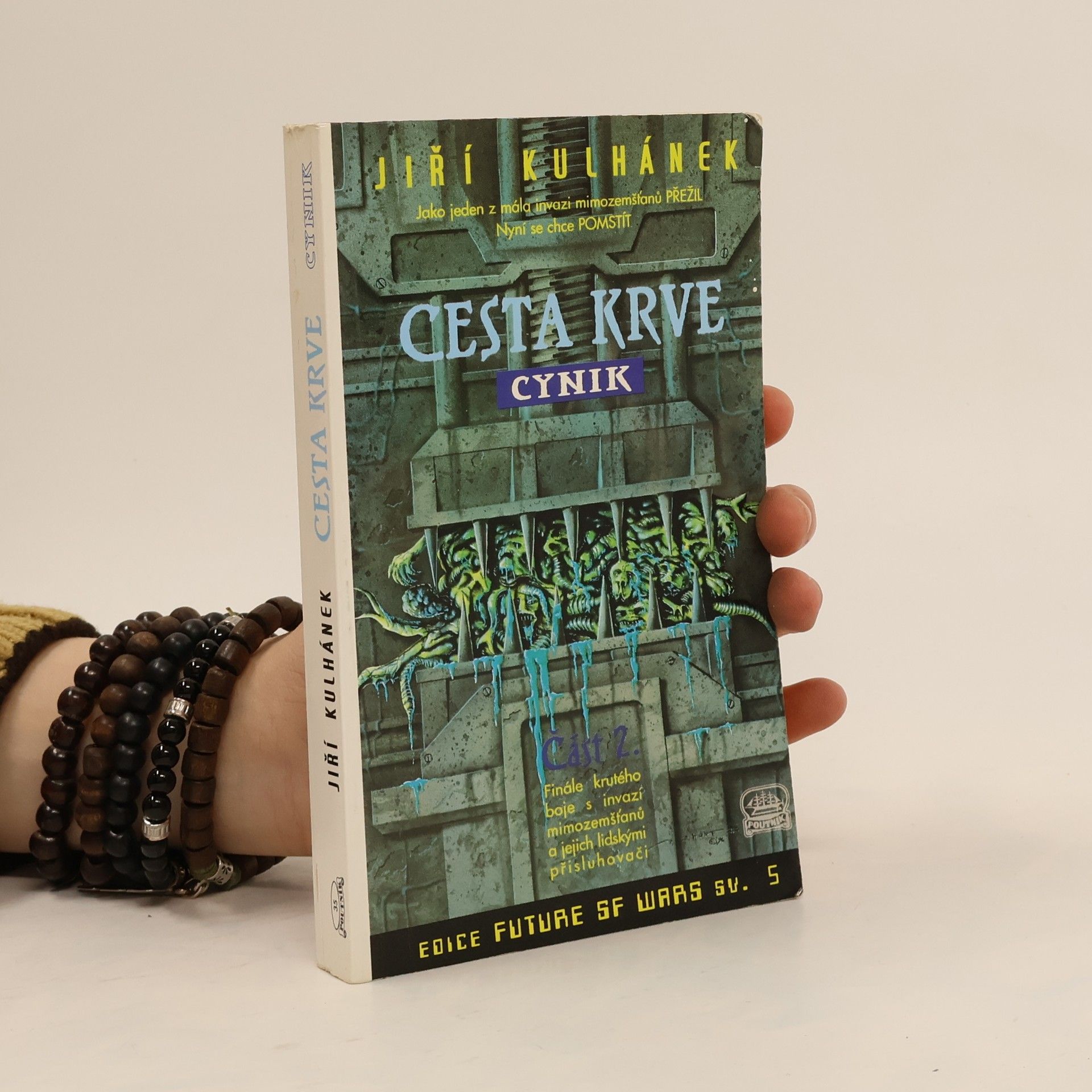 Jiří Kulhánek Cesta krve. Část 2. Cynik