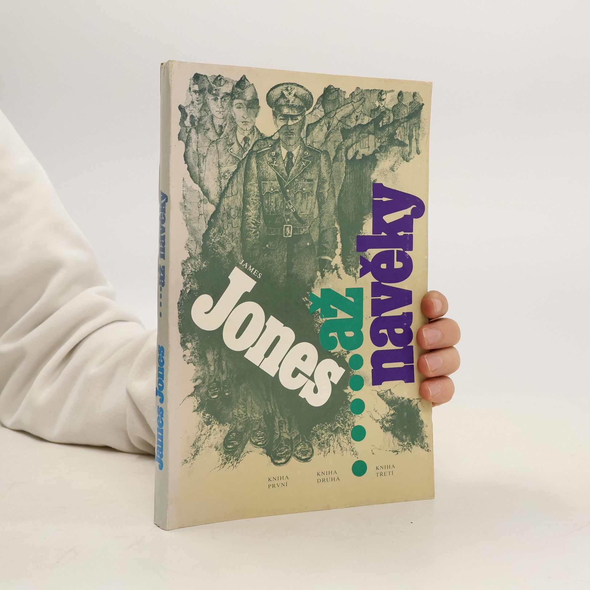 James Jones ...až navěky I.-III.