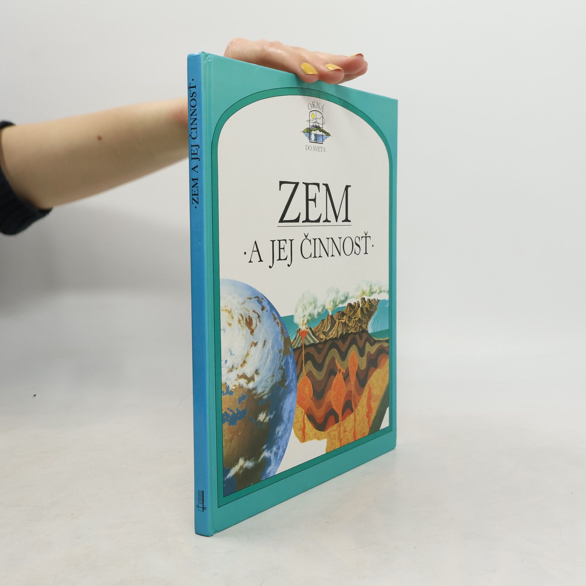 Kolektiv autorů Zem a jej činnosť