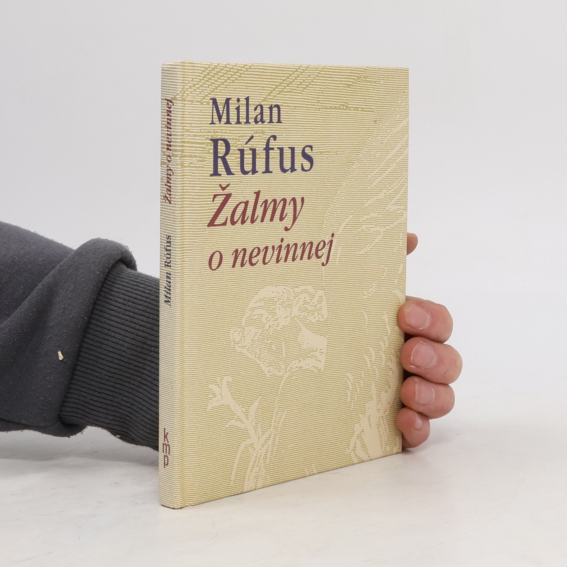 Milan Rúfus Žalmy o nevinnej