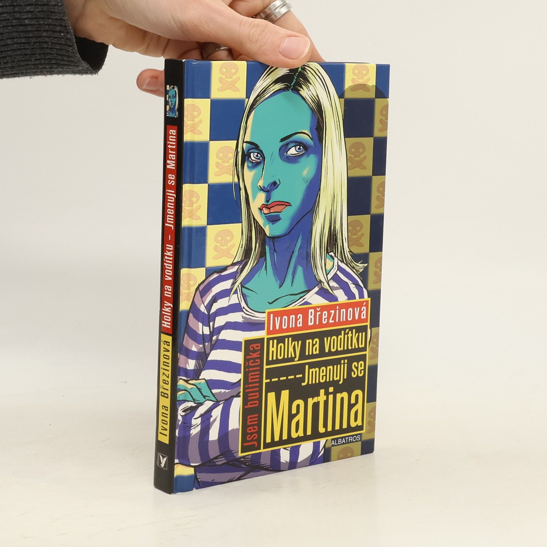 Ivona Březinová Jmenuji se Martina. Holky na vodítku