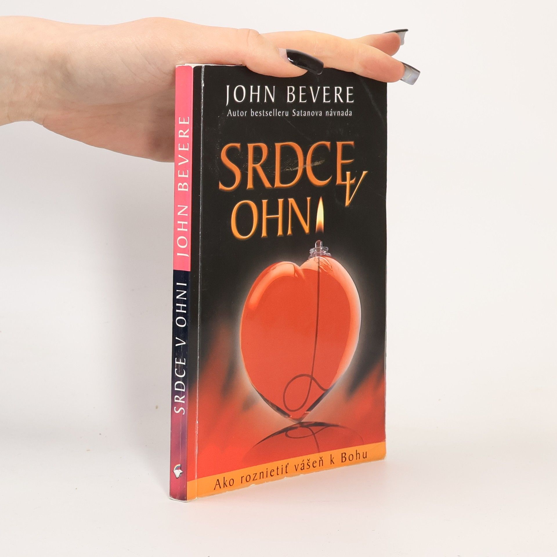 John Bevere Srdce v ohni