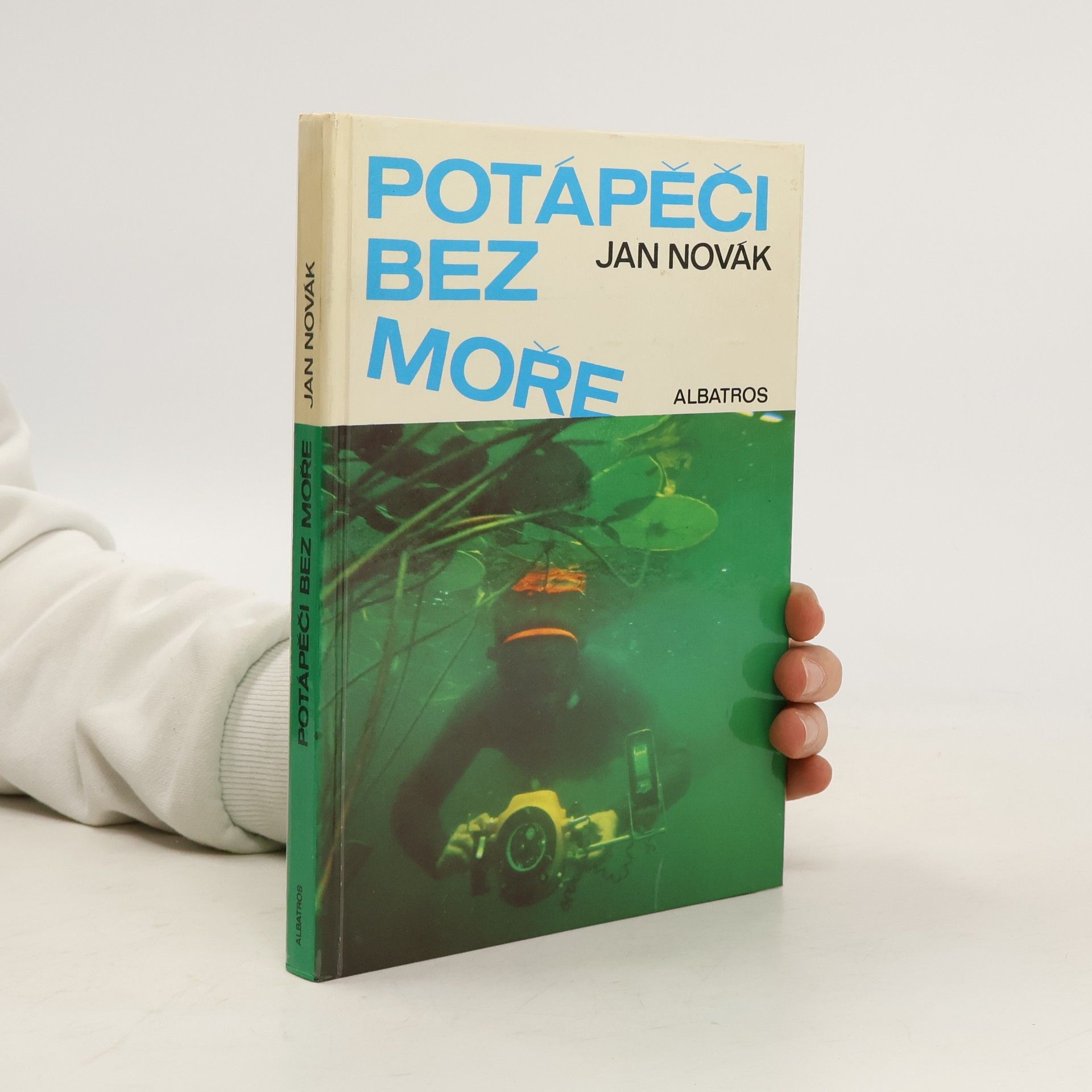 Jan A. Novák Potápěči bez moře