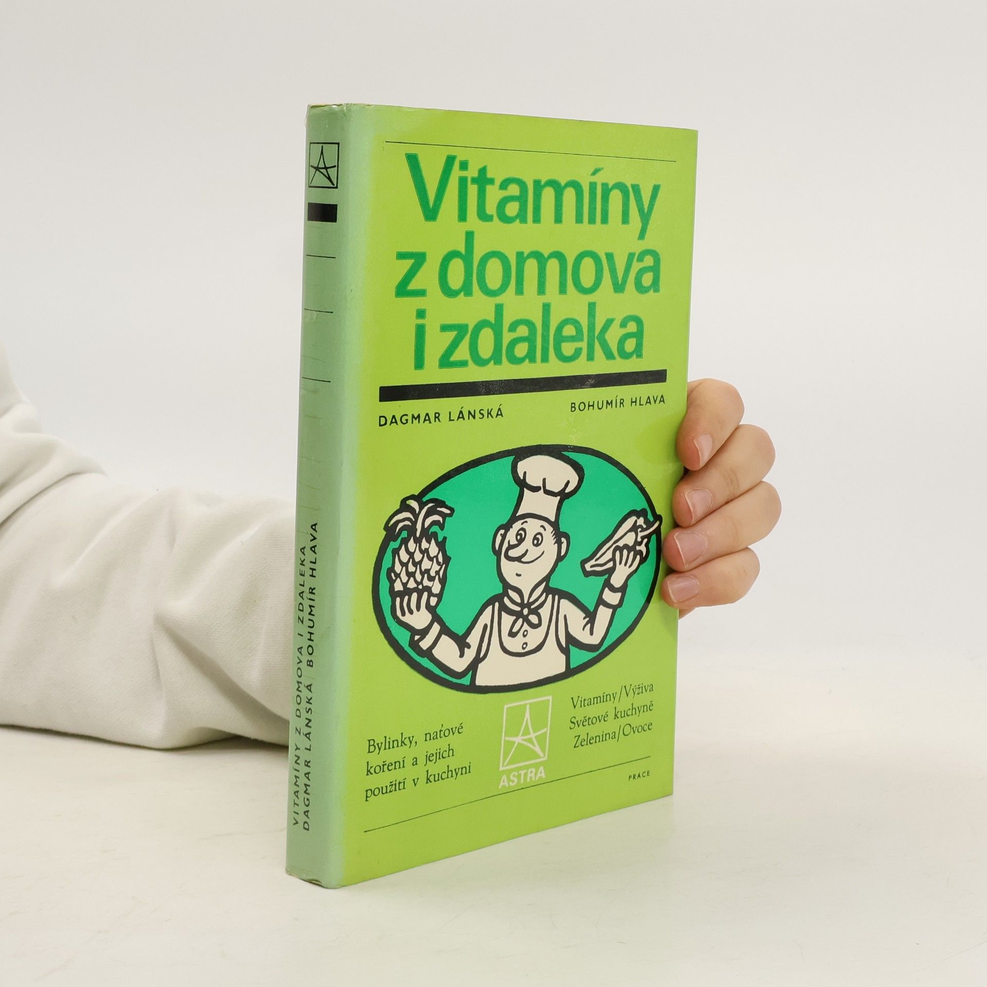 Dagmar Lánská Vitamíny z domova i zdaleka