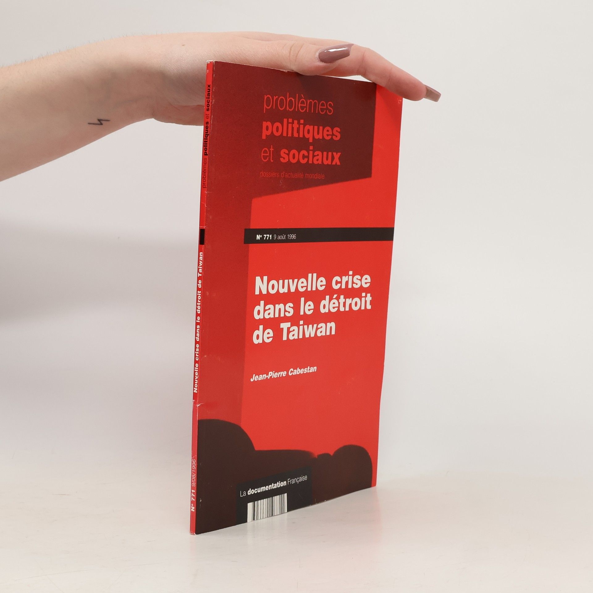 Various authors Problèmes politiques et sociaux N° 771 9 août 1996
