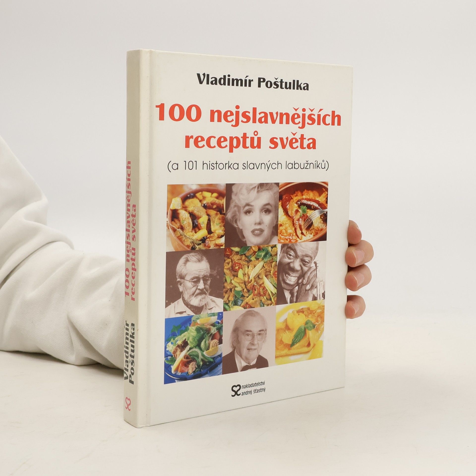 Vladimír Poštulka 100 nejslavnějších receptů světa