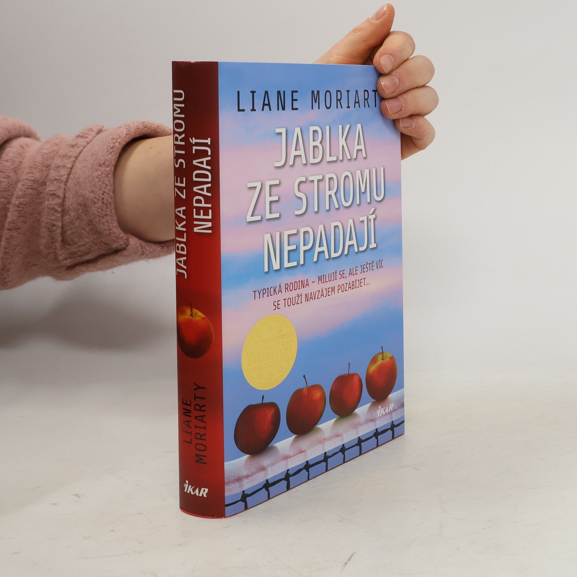 Liane Moriarty Jablka ze stromu nepadají