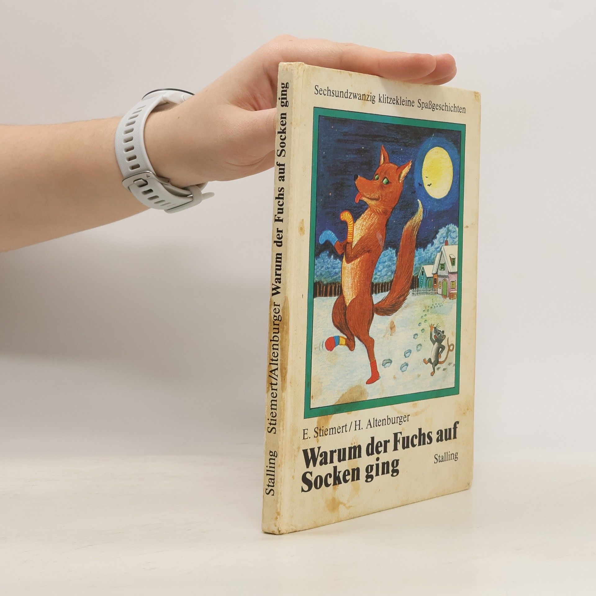 Warum der Fuchs auf Socken ging