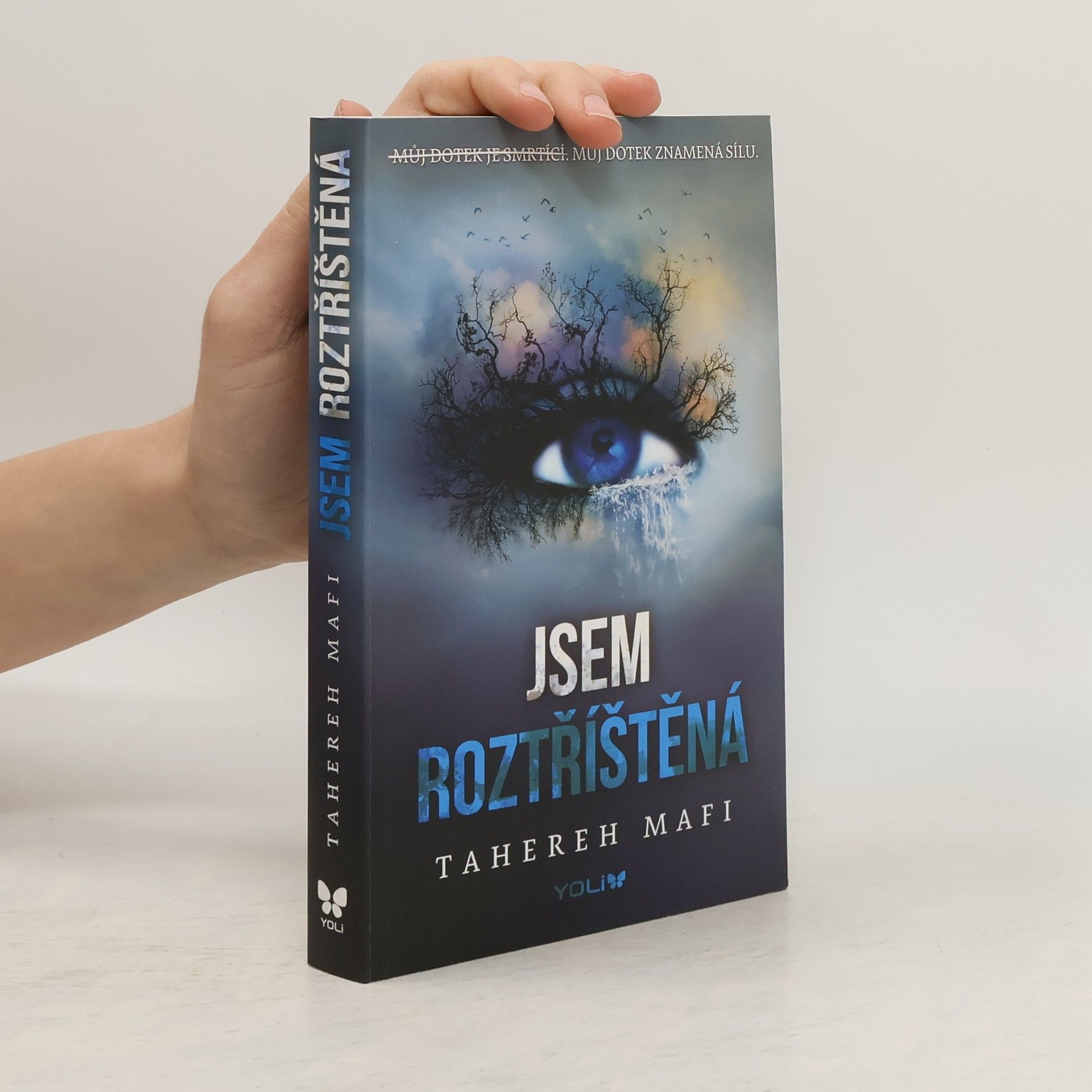 Tahereh Mafi Jsem roztříštěná