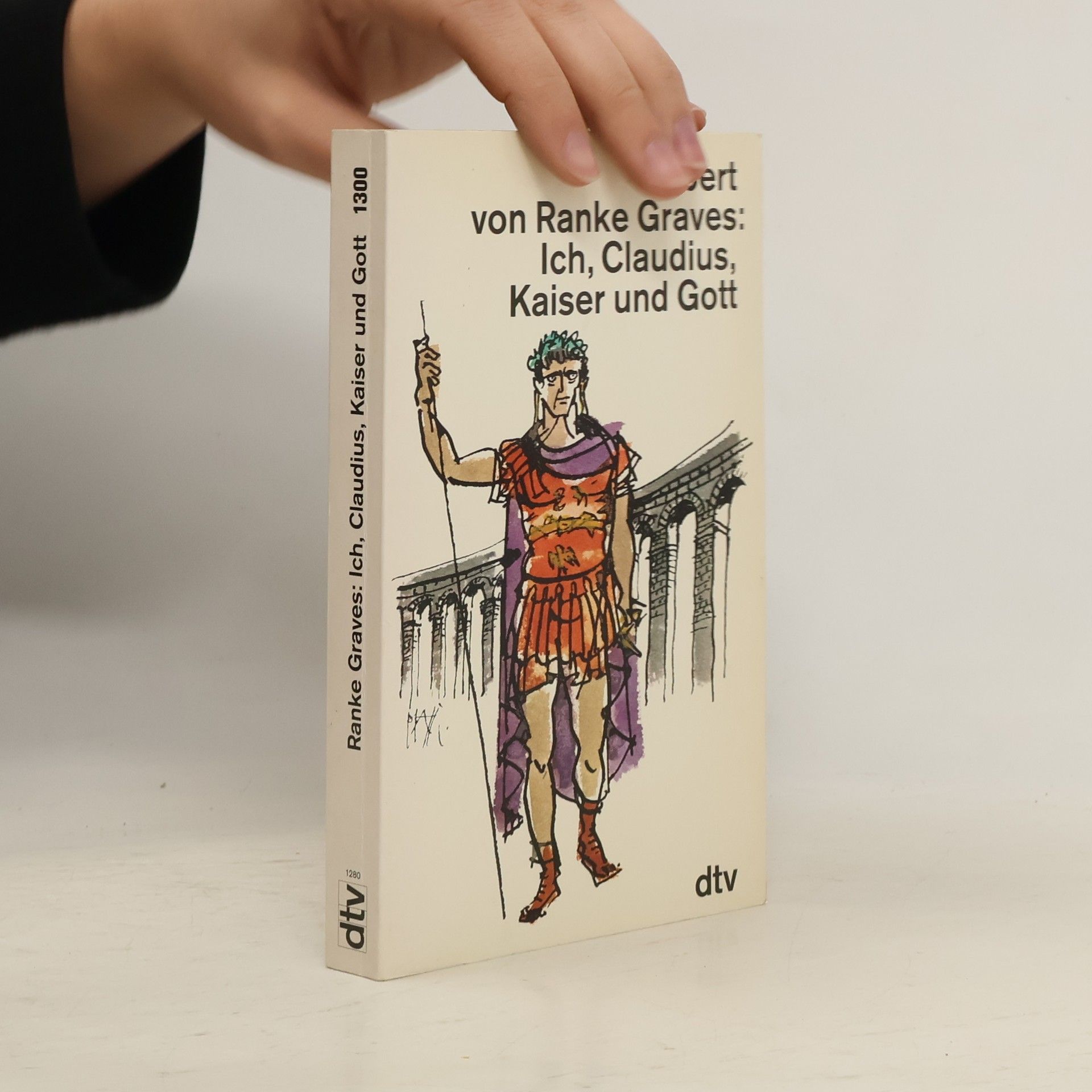 Robert Graves Ich, Claudius, Kaiser und Gott