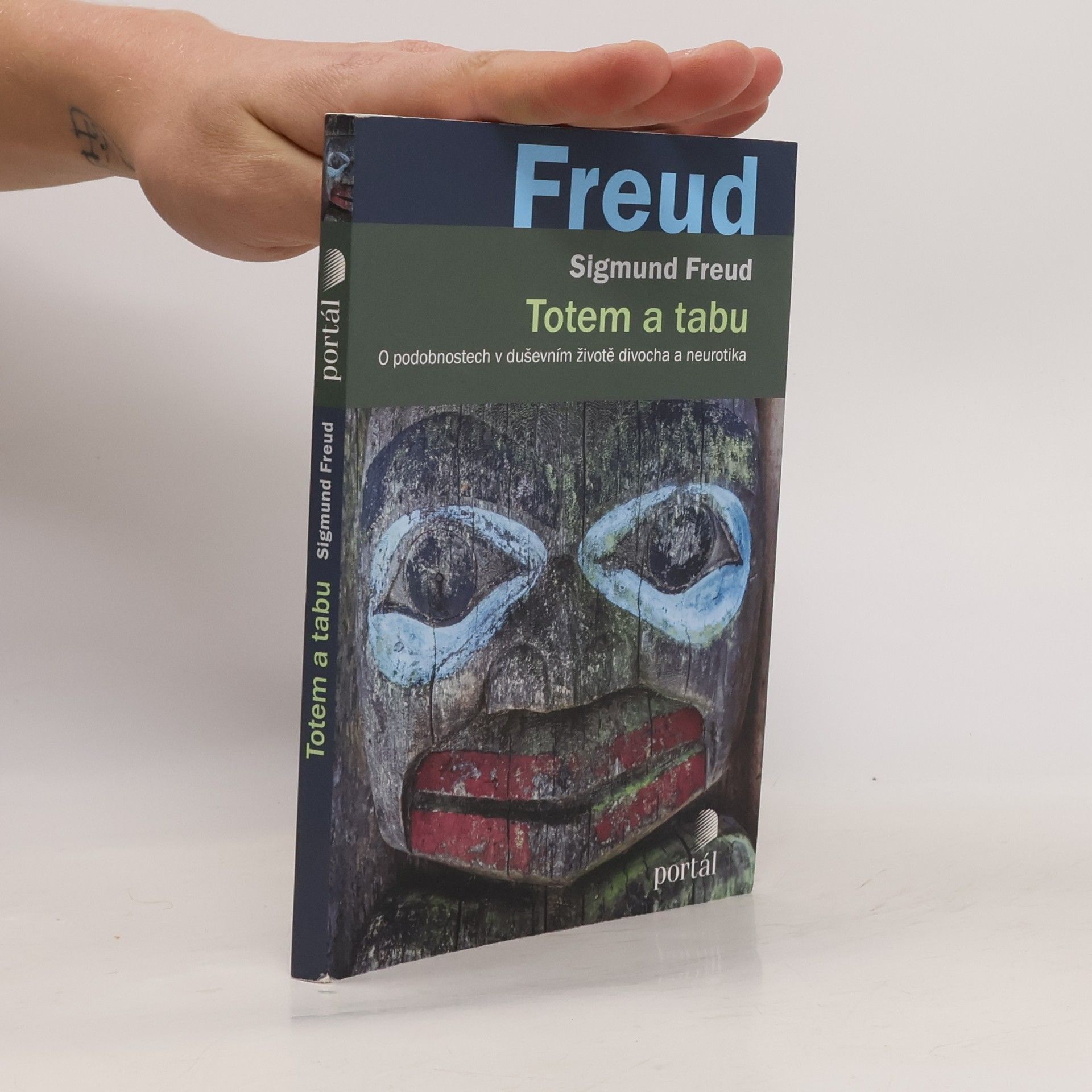 Sigmund Freud Totem a tabu. O podobnostech v duševním životě divocha a neurotika