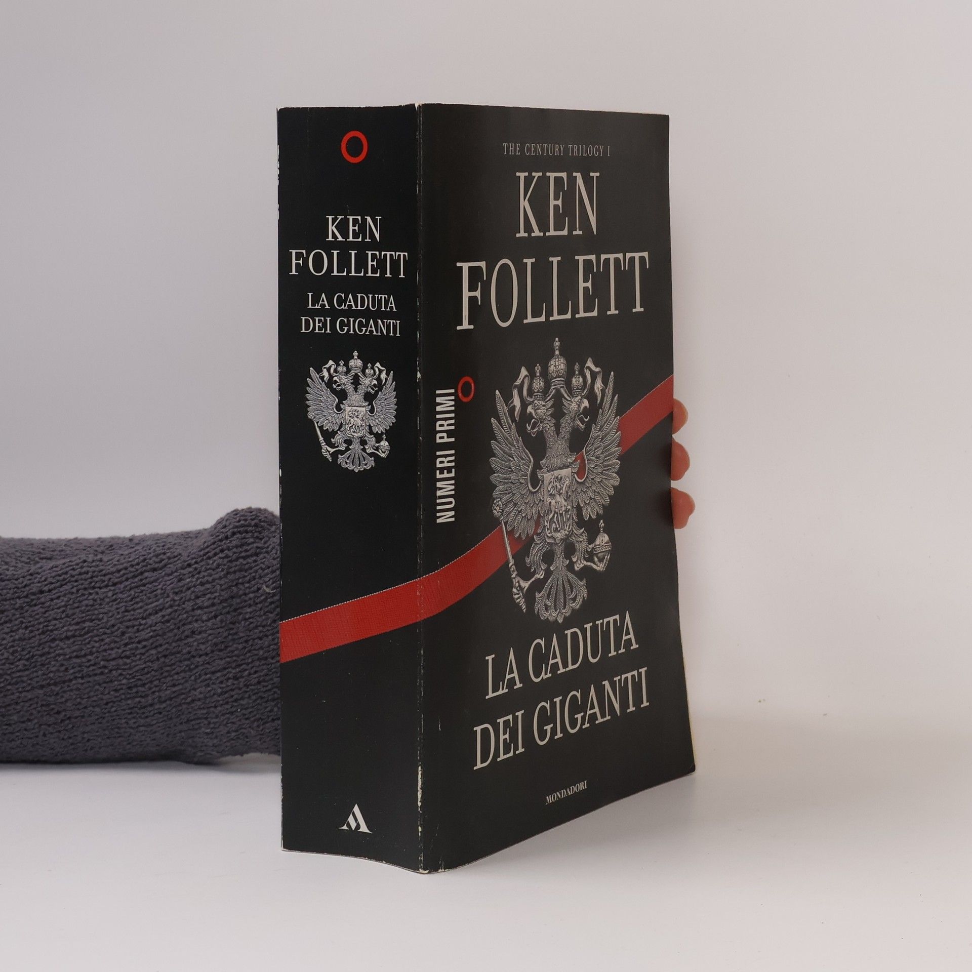 Ken Follett La caduta dei giganti. The century trilogy