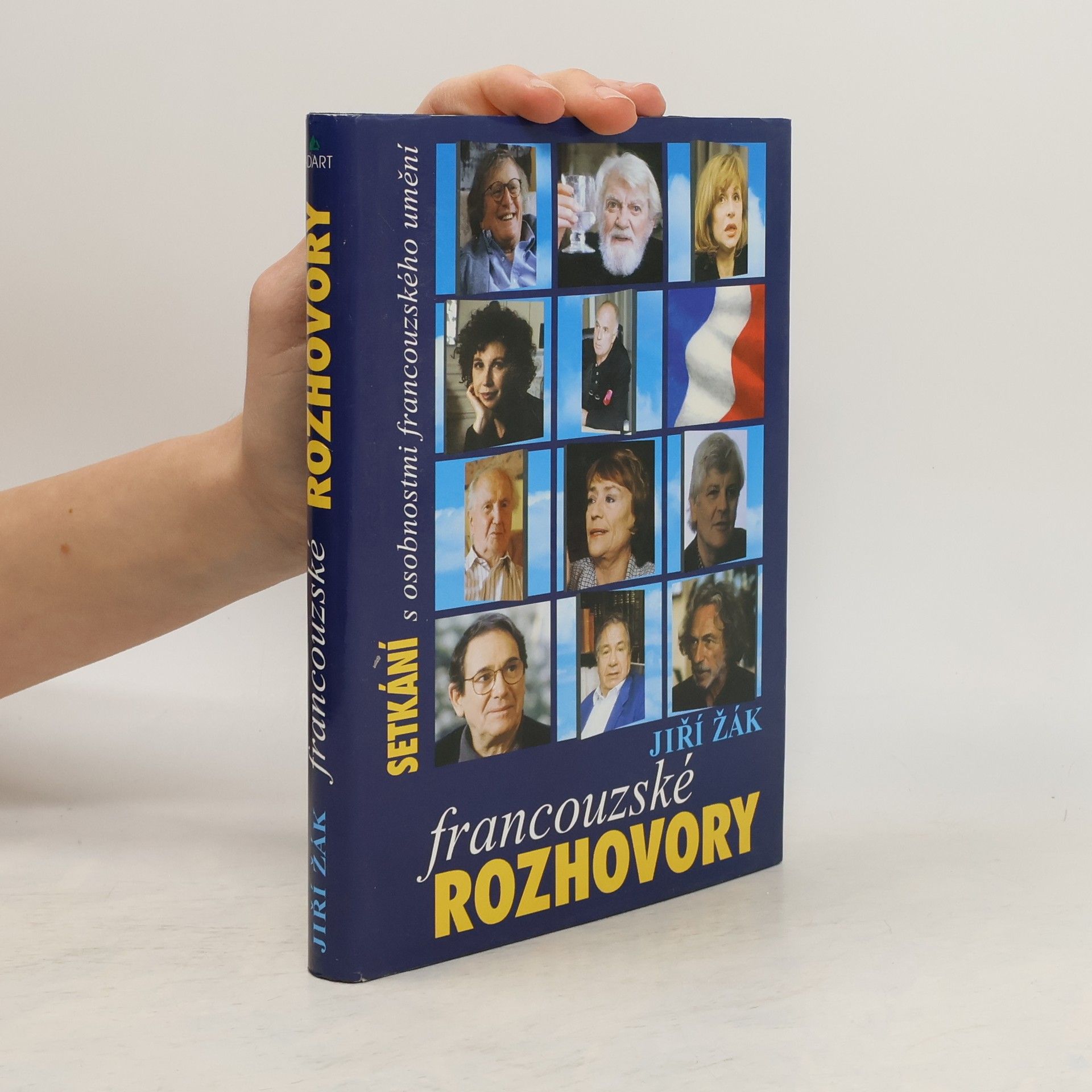 Jiří Žák Francouzské rozhovory s osobnostmi francouzského umění