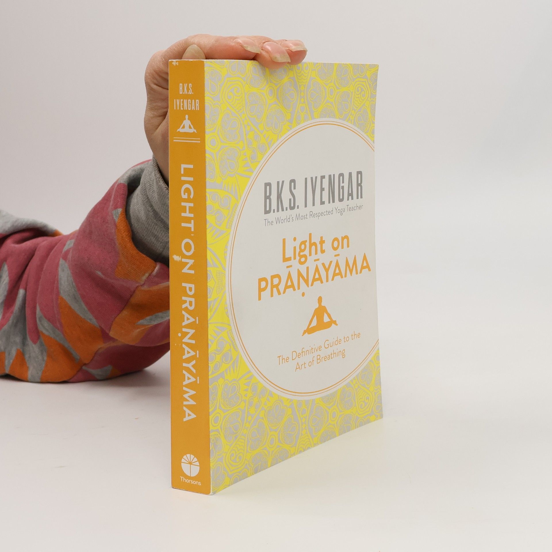 B. K. S. Iyengar Light on Pranayama