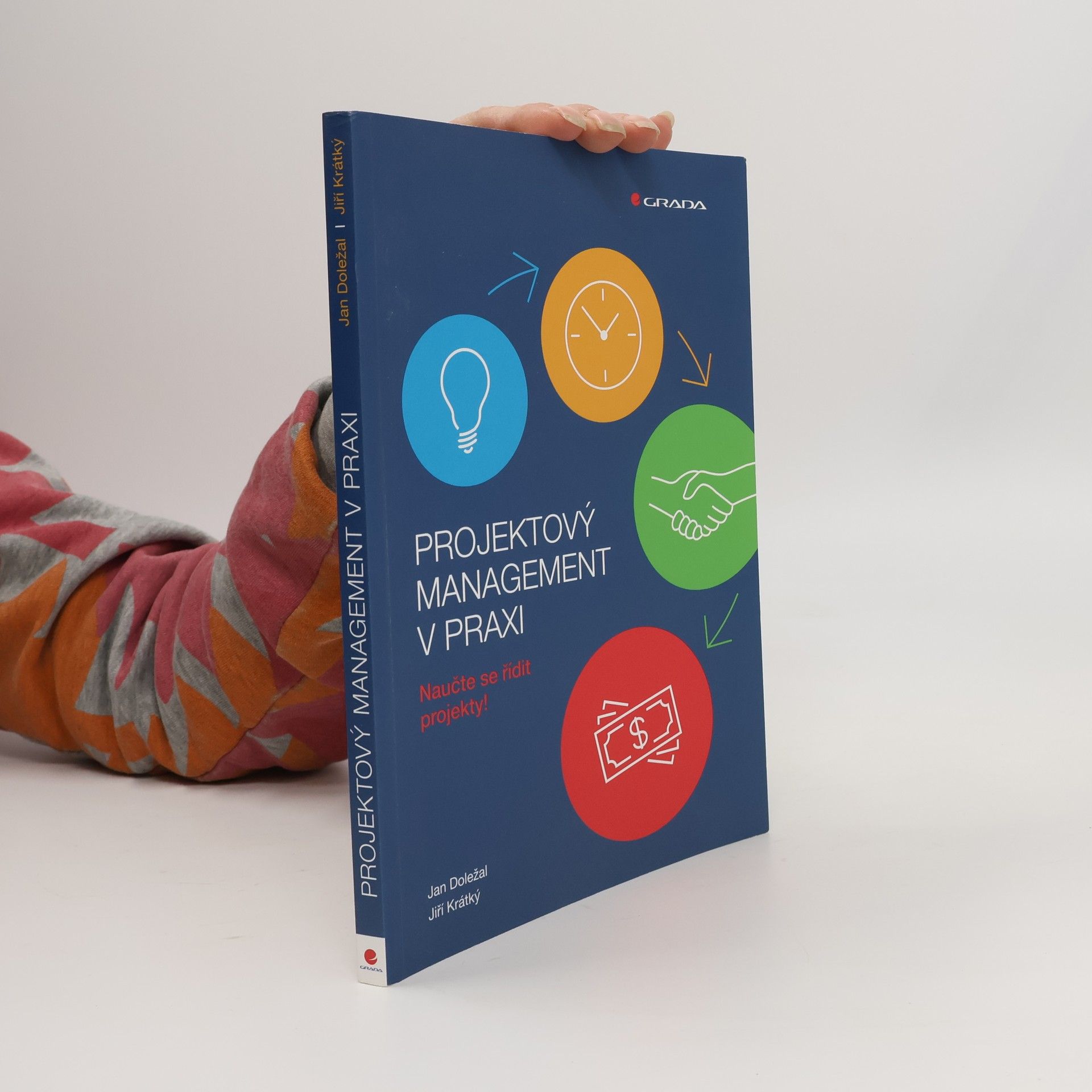 Jan Doležal Projektový management v praxi: Naučte se řídit projekty!
